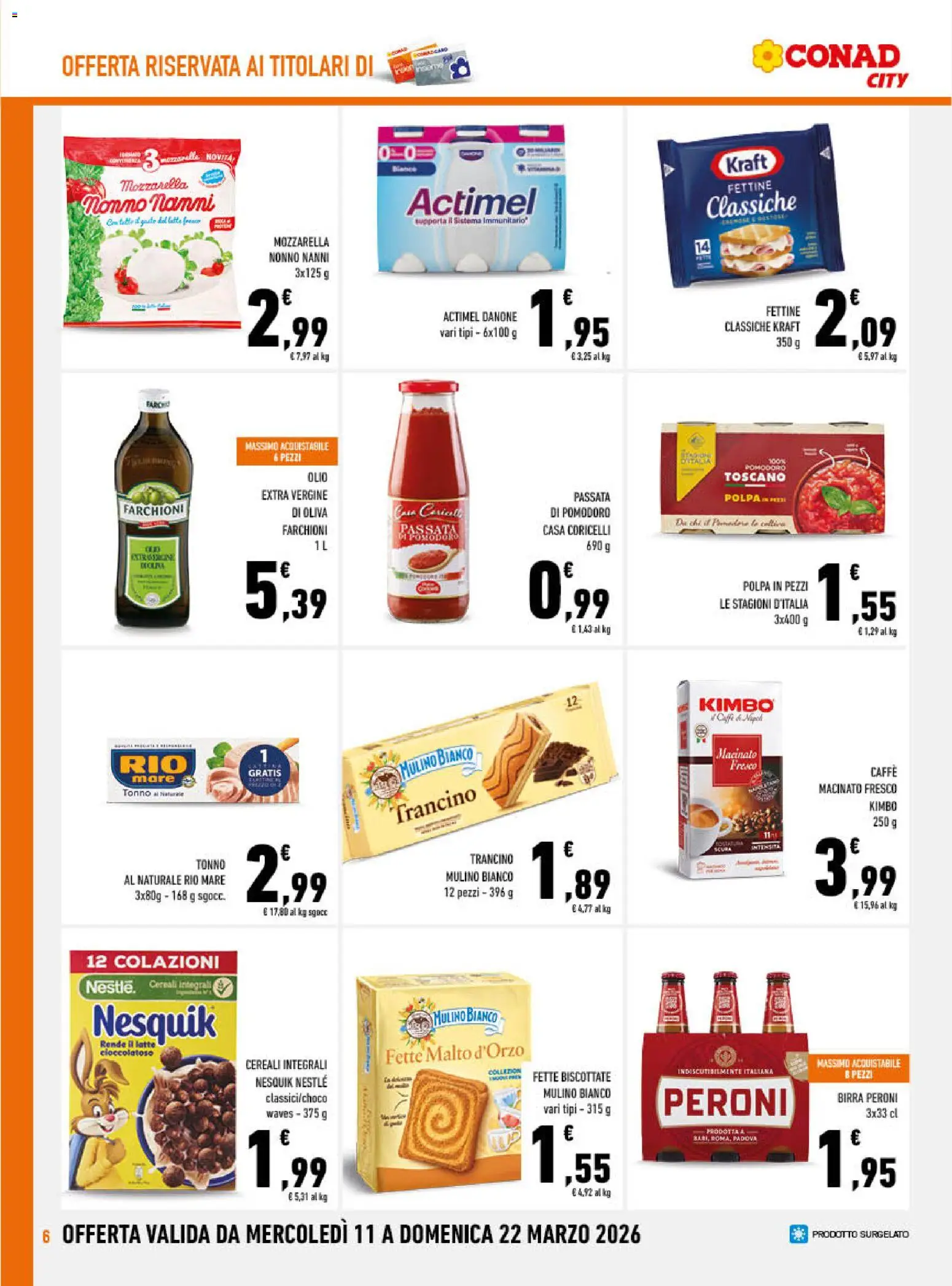 Volantino Conad del 11.03.2026 | Pagina: 6 | Prodotti: Olio, Passata di pomodoro, Tonno al naturale, Fette biscottate