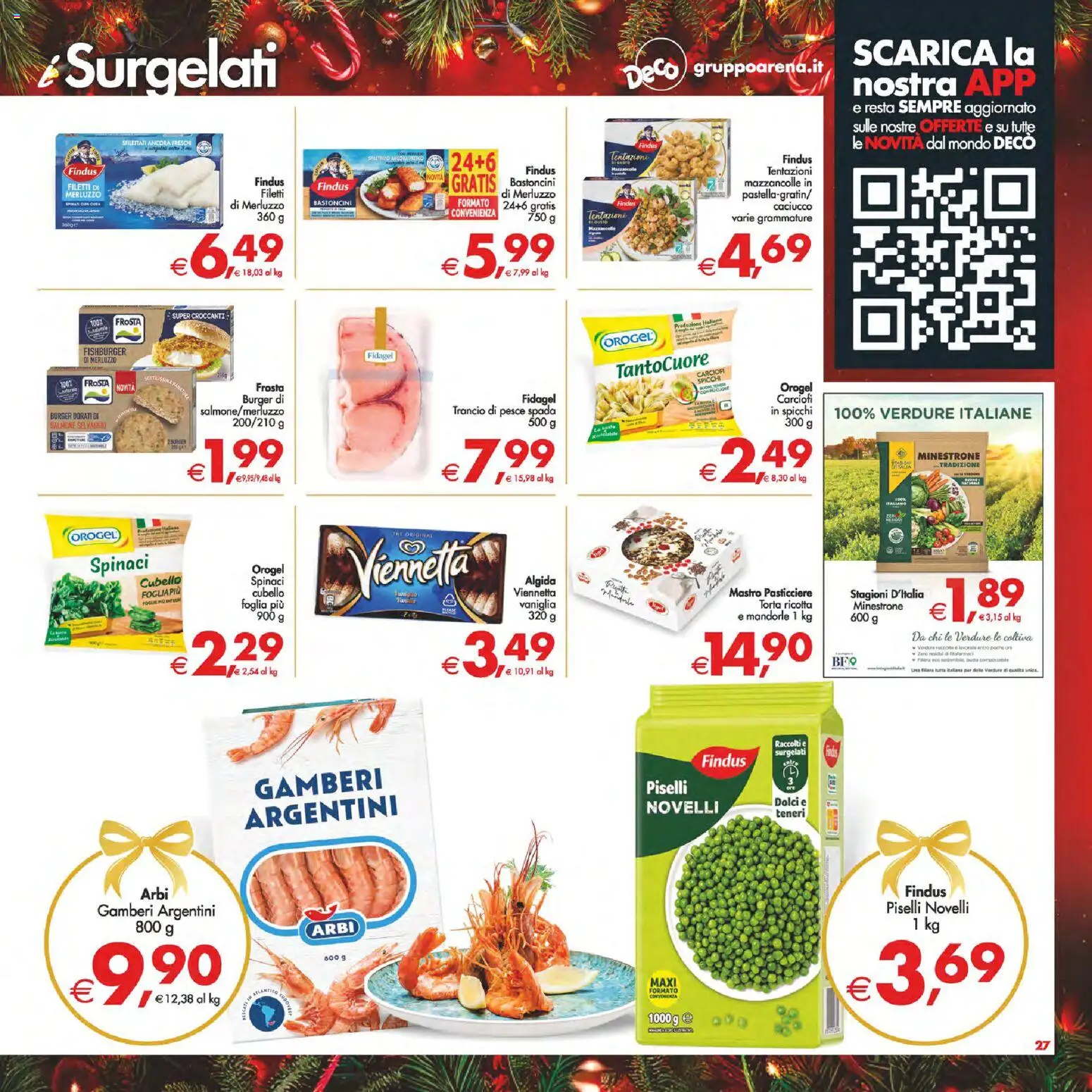 Volantino Decò del 16.12.2025 | Pagina: 29 | Prodotti: Merluzzo, Spinaci, Piselli, Torta