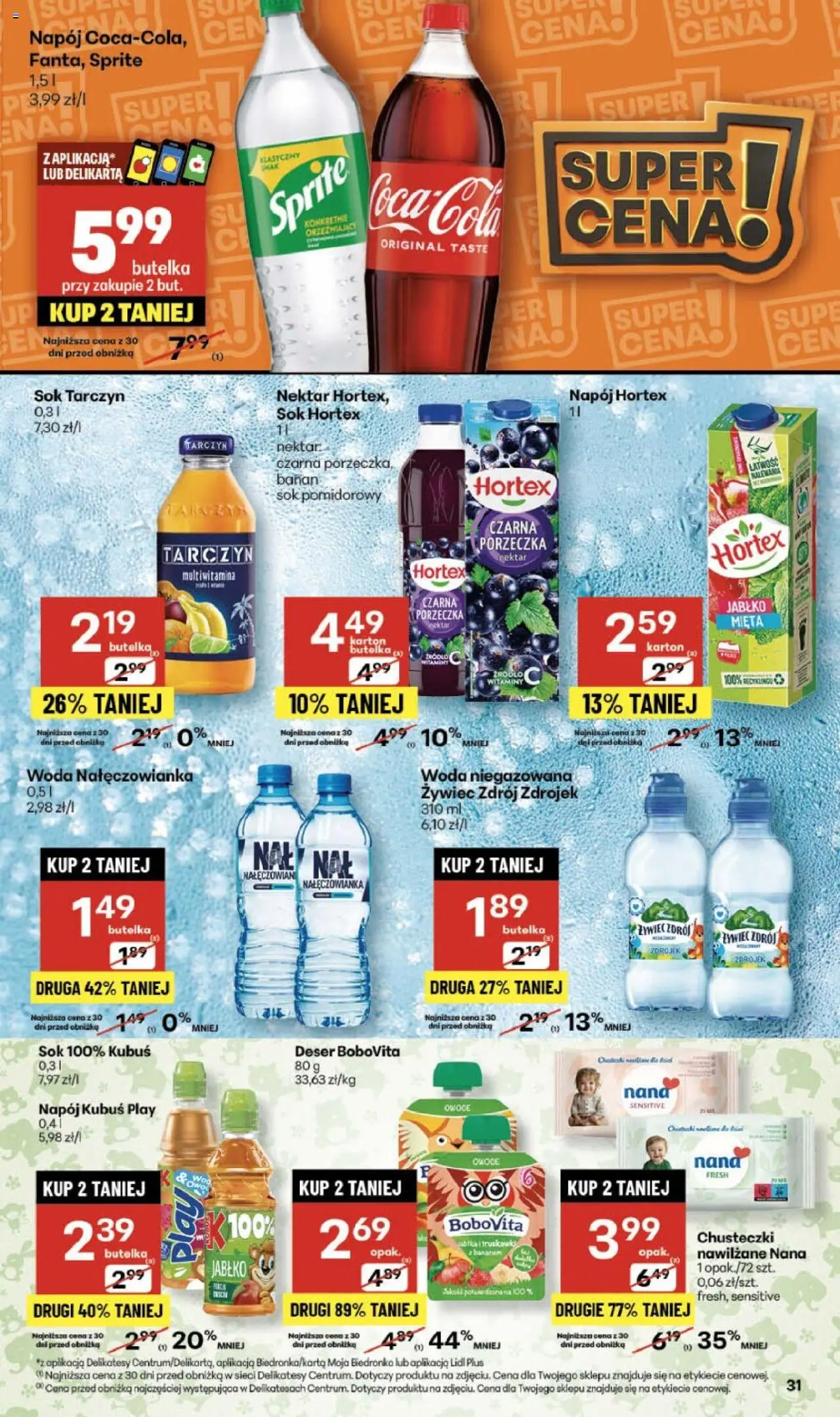 Delikatesy Centrum Gazetka - Sklepy Własne od 23.10.2025 | Strona: 31 | Produkty: Sok, Banan, Woda niegazowana, Woda