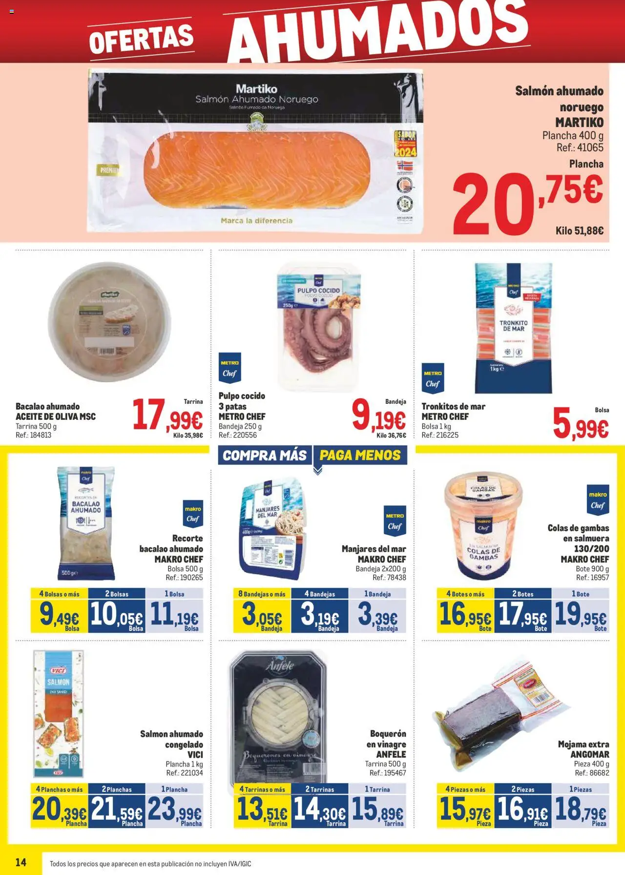 Makro - Precios Canarias │ válido desde el 04.08.2025 | Página: 14 | Productos: Aceite, Aceite de oliva, Bolsa, Bandeja