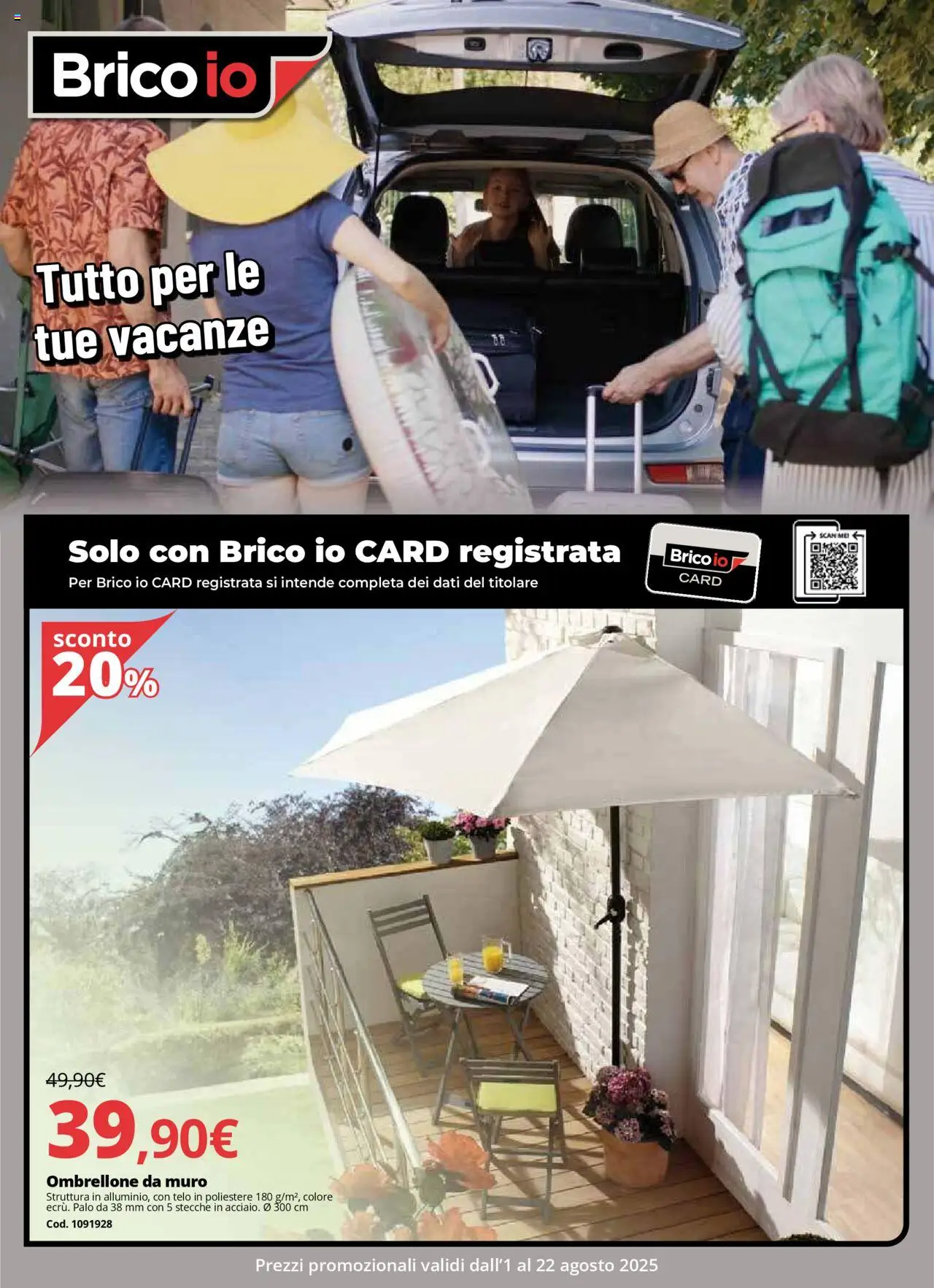 Volantino Brico io del 01.08.2025 | Pagina: 1 | Prodotti: Ombrellone