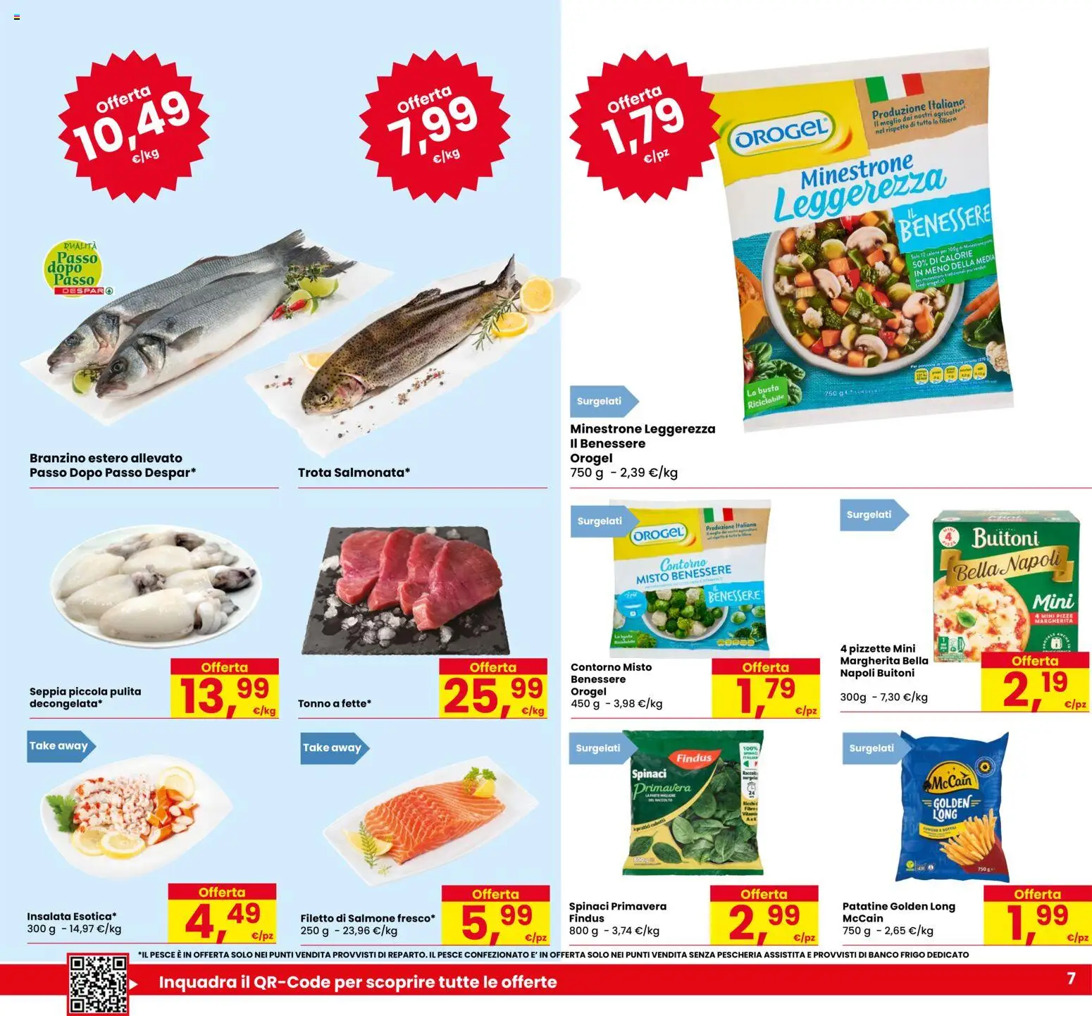 Volantino Despar del 17.03.2026 | Pagina: 7 | Prodotti: Minestrone, Il pesce, Insalata, Trota