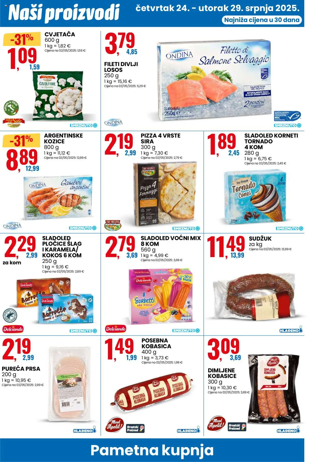 Eurospin katalog | vrijedi od 24.07.2025 | Stranica: 2 | Proizvodi: Gamberi, Pizza, Pločice, Kozice