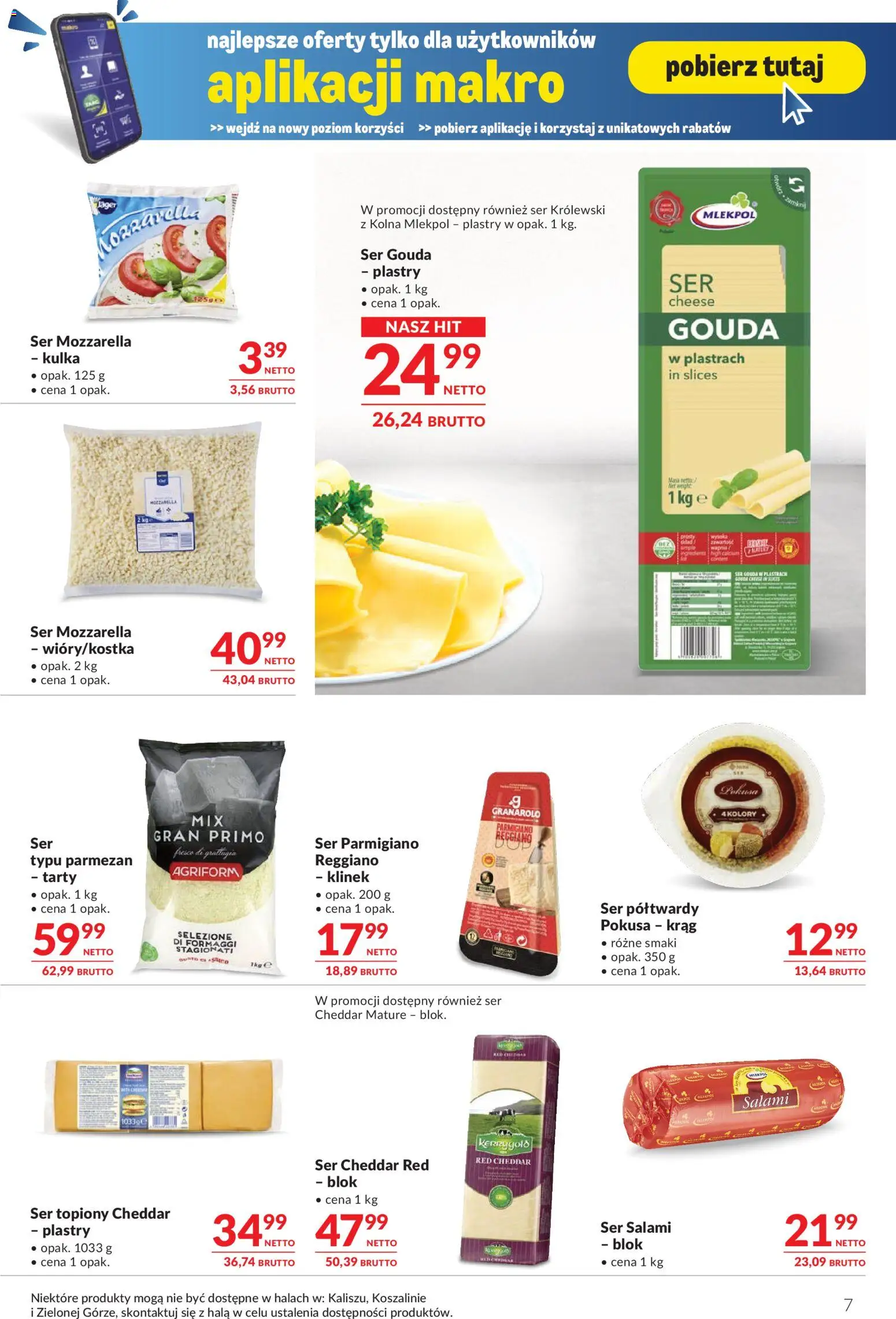 Makro Gazetka - Oferta dla gastronomii od 28.10.2025 | Strona: 7 | Produkty: Mozzarella, Cheddar, Ser gouda, Ser cheddar