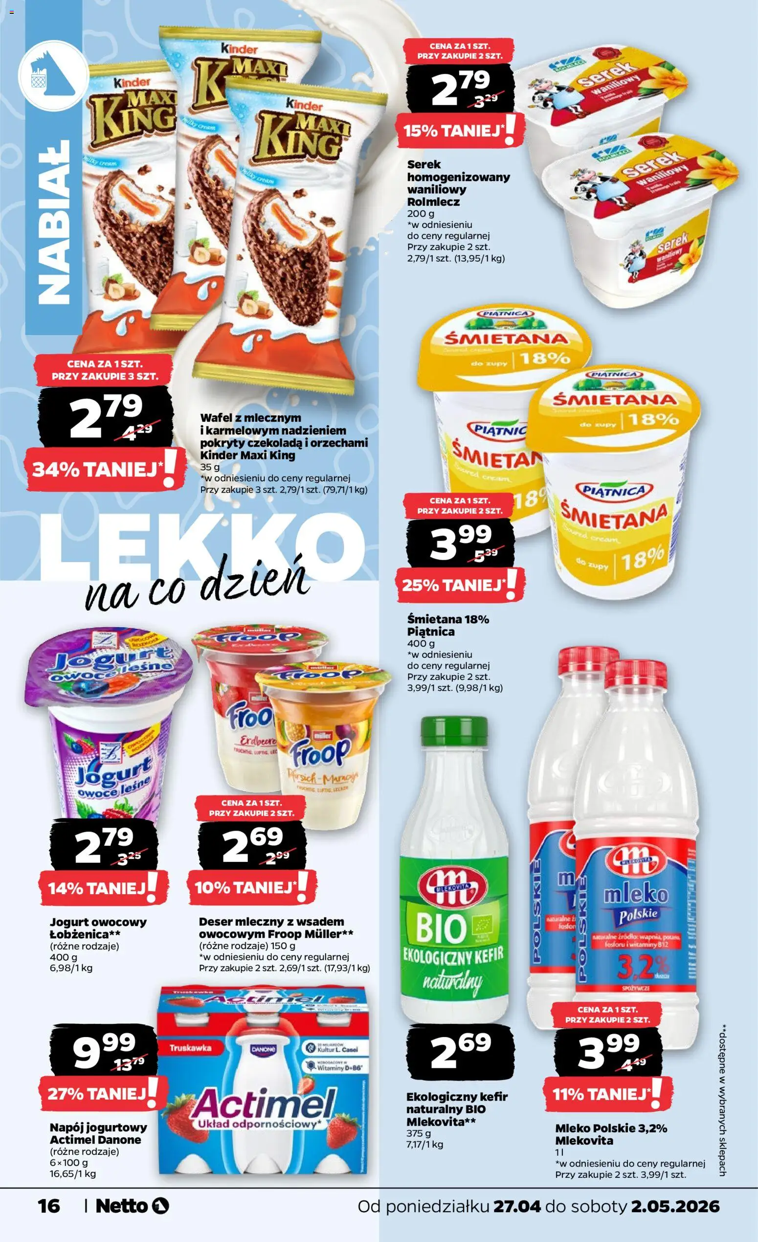 Netto gazetka od poniedziałku spożywcza od 27.04.2026 | Strona: 16 | Produkty: Serek homogenizowany, Serek, Jogurt, Czekolada