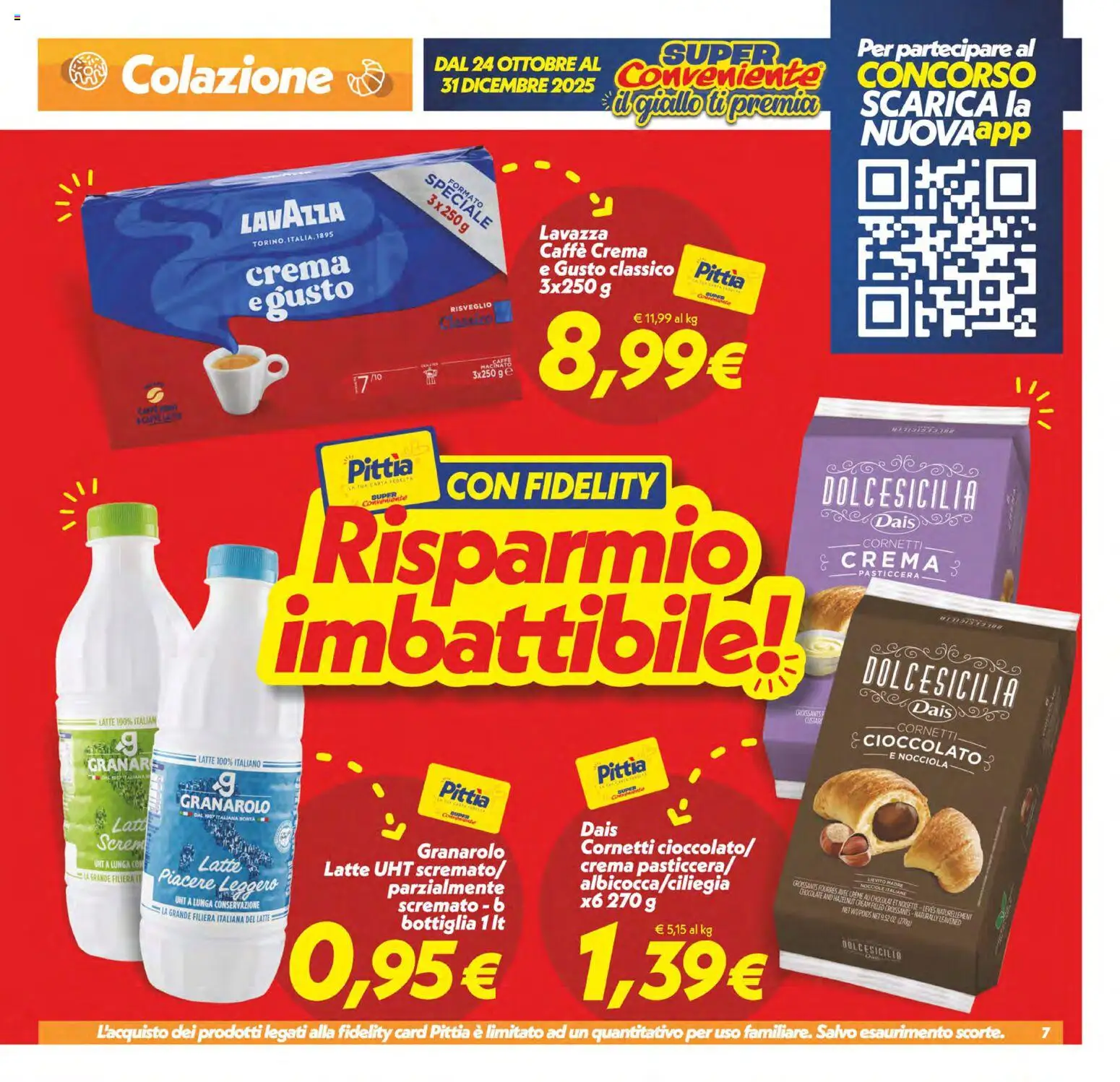 Volantino SuperConveniente del 24.10.2025 | Pagina: 7 | Prodotti: Crema, Caffè, Latte, Nocciole