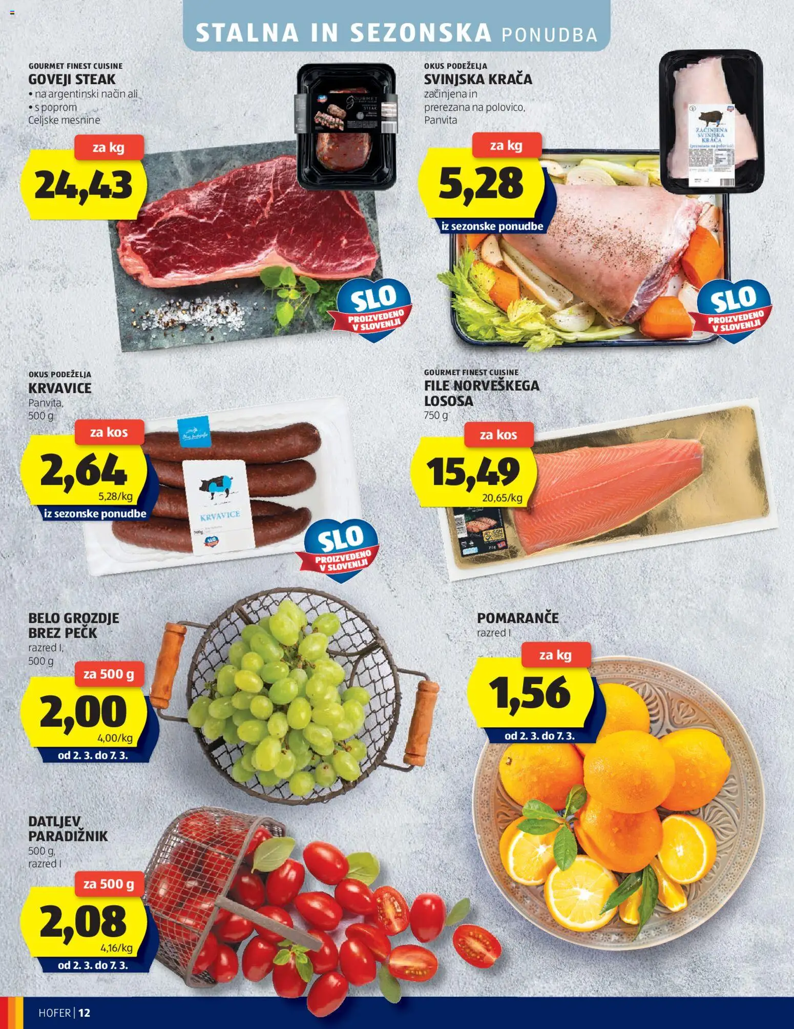Novi Hofer katalog ponudbe – veljaven od 25.02.2026 | Stran: 12 | Izdelki: Grozdje, Kos, Pomarance, Paradiznik