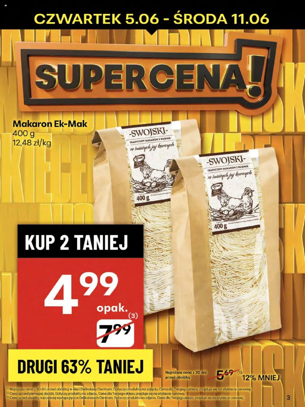 Delikatesy Centrum Gazetka - Sklepy Własne od 05.06.2025 | Strona: 3 | Produkty: Delikatesy, Makaron