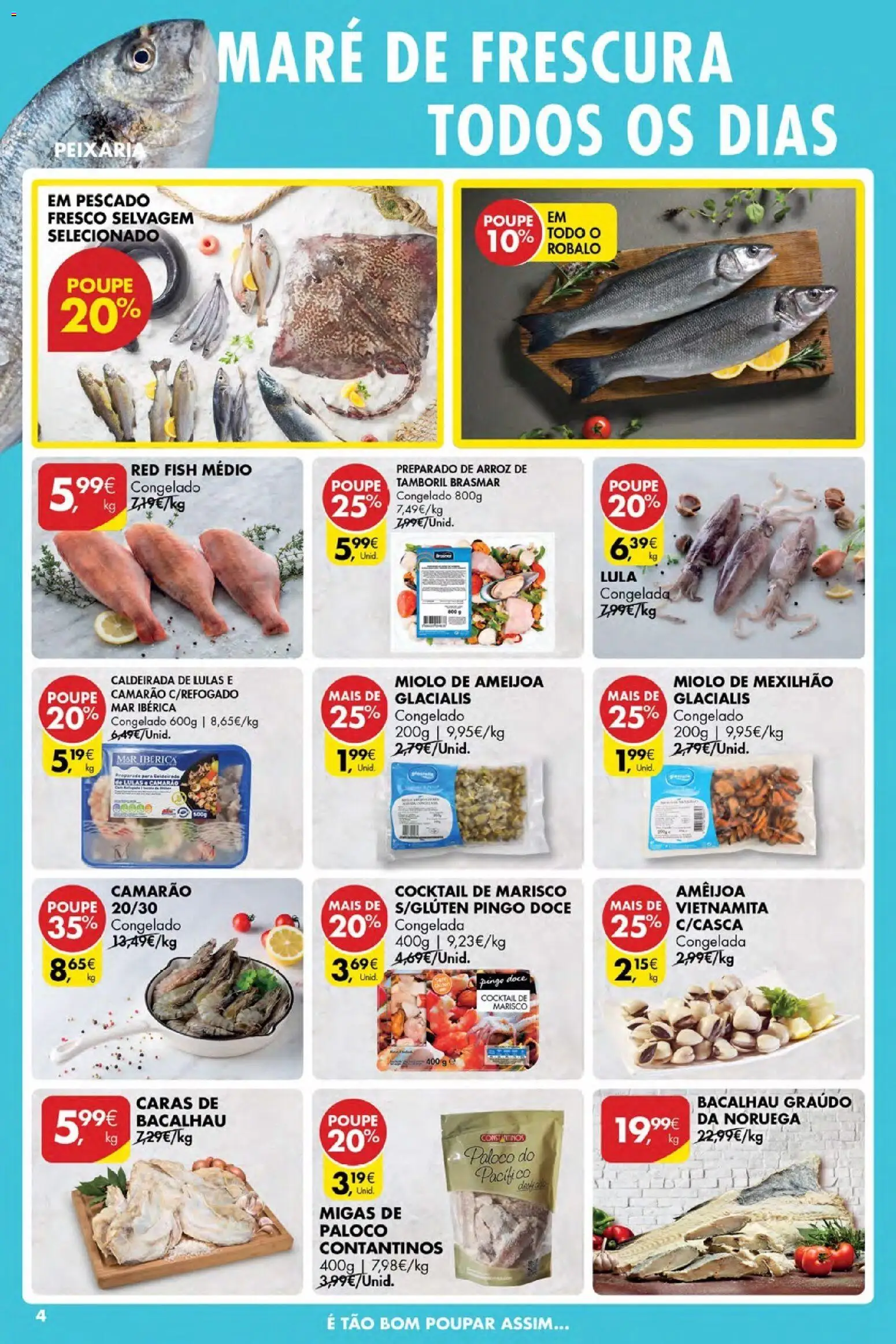 Pingo Doce Poupe Esta Semana Açores │ válido de 23.04.2026 | Página: 4 | Produtos: Bacalhau, Lulas, Tamboril, Arroz