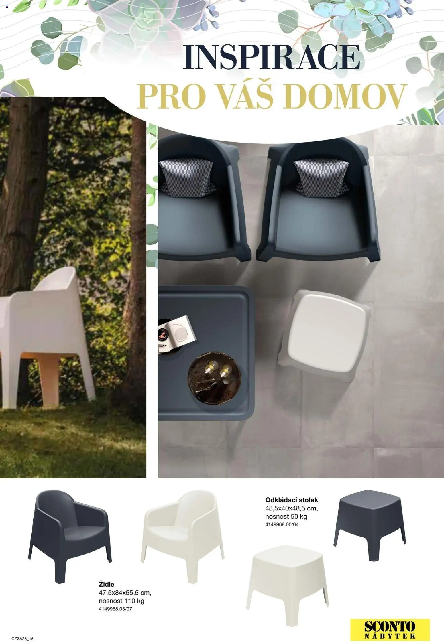 Sconto nábytek katalog - Zahradní speciál od 01.01.2026 | Strana: 15 | Produkty: Odkládací stolek, Nábytek, Stolek, Židle