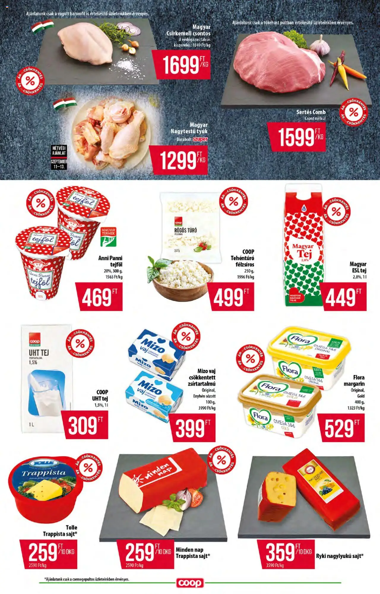 COOP akciós ujság - amely érvényes a következő dátumtól: 11.09.2025 | Oldal: 7 | Termékek: Margarin, Rögös túró, Tej, Túró