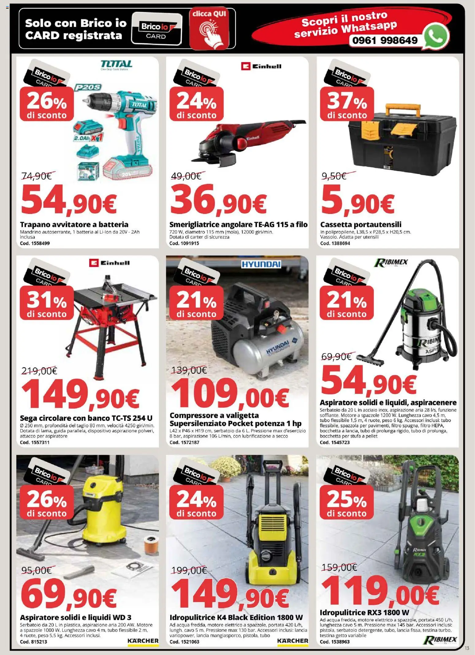 Volantino Brico io del 05.03.2026 | Pagina: 13 | Prodotti: Spazzola, Compressore, Aspiracenere, Sega