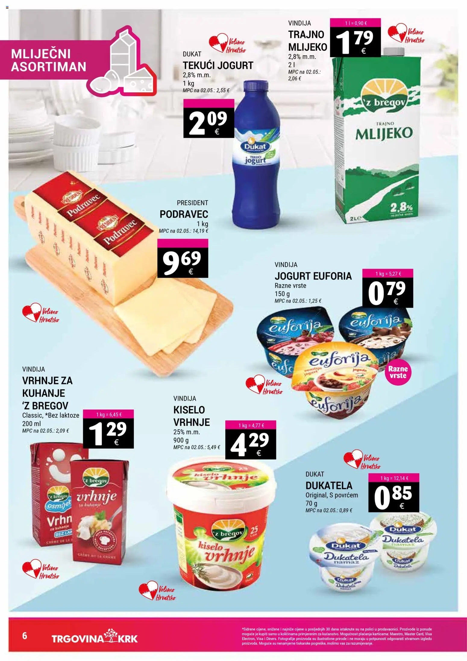 Trgovina Krk katalog | vrijedi od 01.11.2025 | Stranica: 6 | Proizvodi: Vindija, Mlijeko, Kiselo vrhnje, Namaz