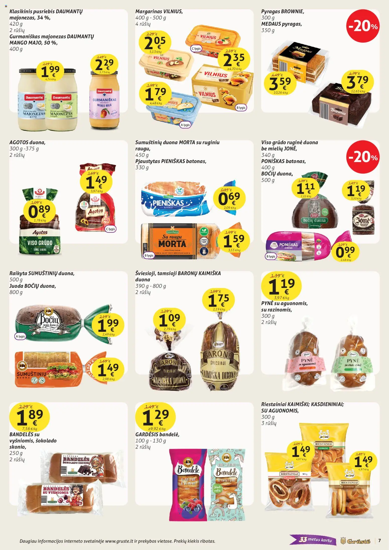 GRUSTE akcijos nuo 11.11.2025 | Puslapis: 7 | Prekių: Bandelė, Pyragas, Duona, Majonezas