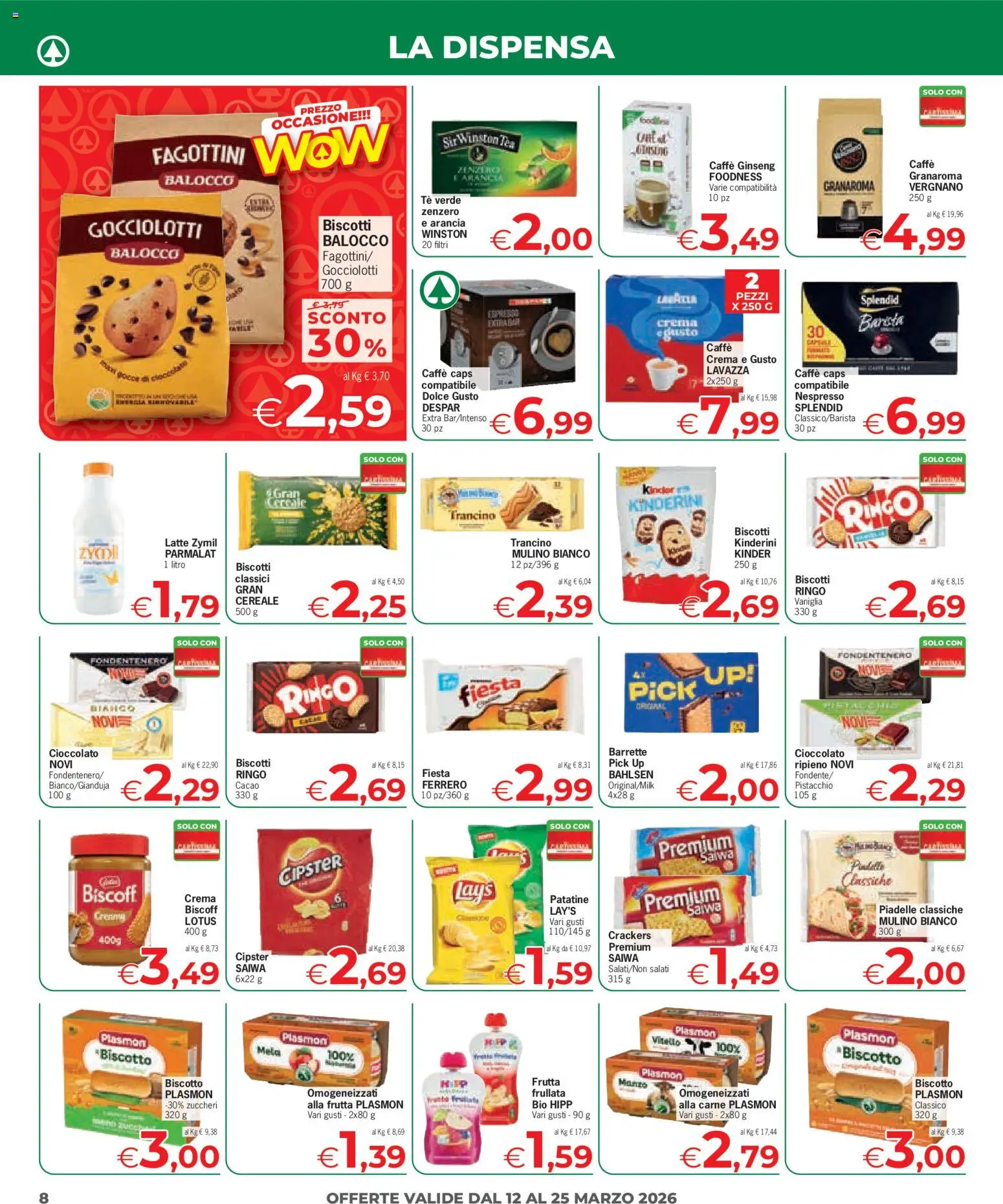 Volantino Despar del 12.03.2026 | Pagina: 8 | Prodotti: Caffè, Biscotti, Cacao, Lavazza