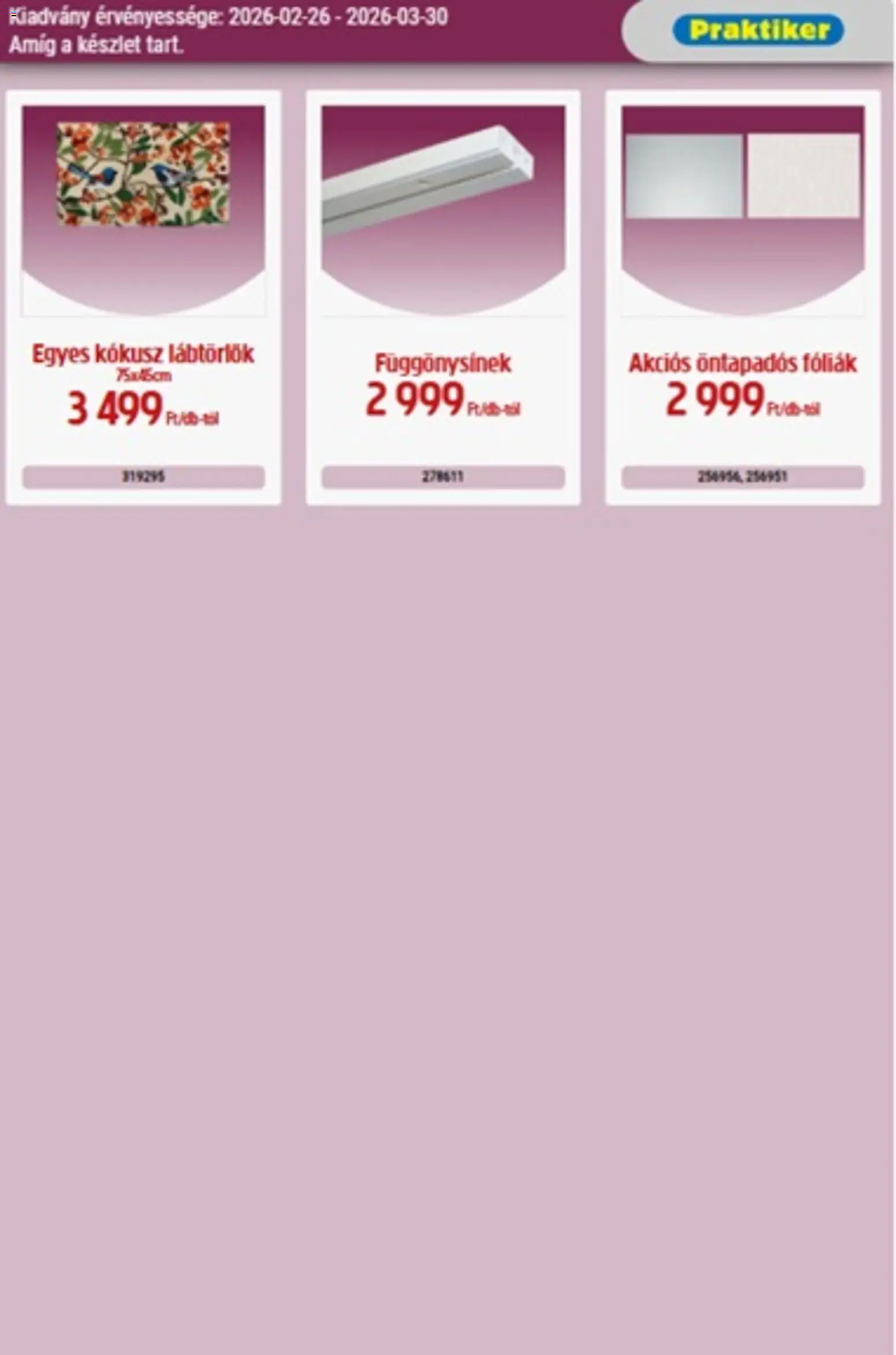 Praktiker akciós ujság - amely érvényes a következő dátumtól: 26.02.2026 | Oldal: 35 | Termékek: Kokusz