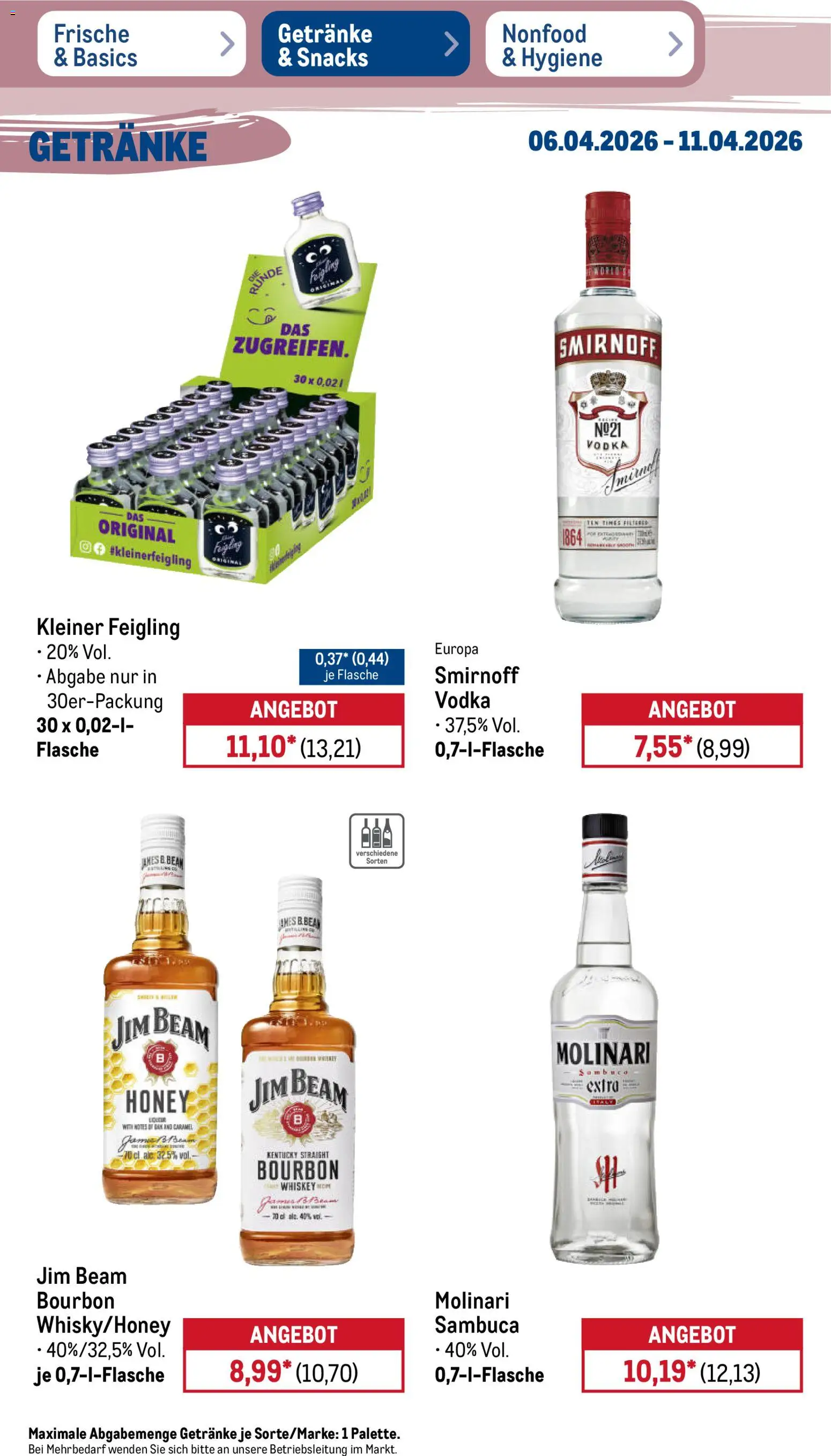 Metro Prospekt 	 – gültig ab 06.04.2026 | Seite: 33 | Produkte: Jim beam, Kleiner feigling, Sambuca, Whiskey