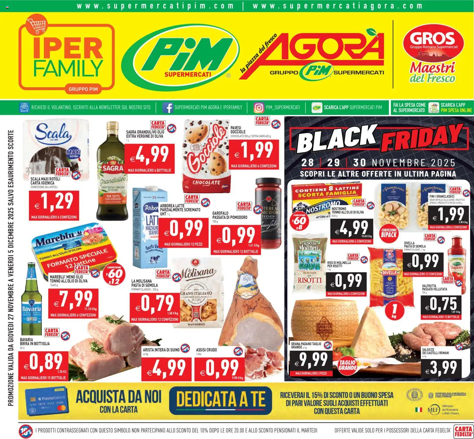Volantino PIM Supermercati del 27.11.2025 | Pagina: 1 | Prodotti: Carta igienica, Tè, Olio, Spinaci