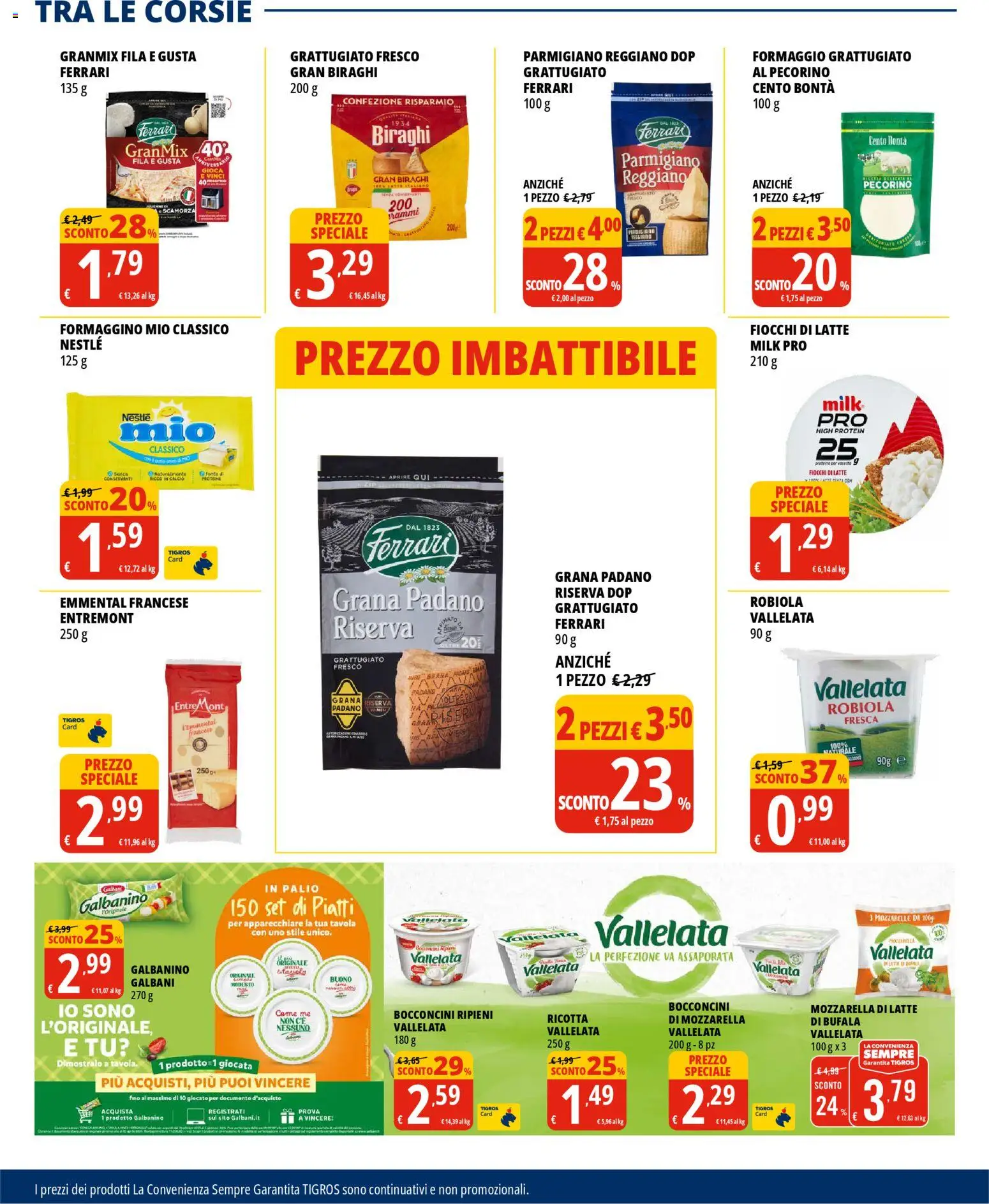 Volantino Tigros del 26.11.2025 | Pagina: 19 | Prodotti: Fiocchi di latte, Ricotta, Parmigiano reggiano, Robiola