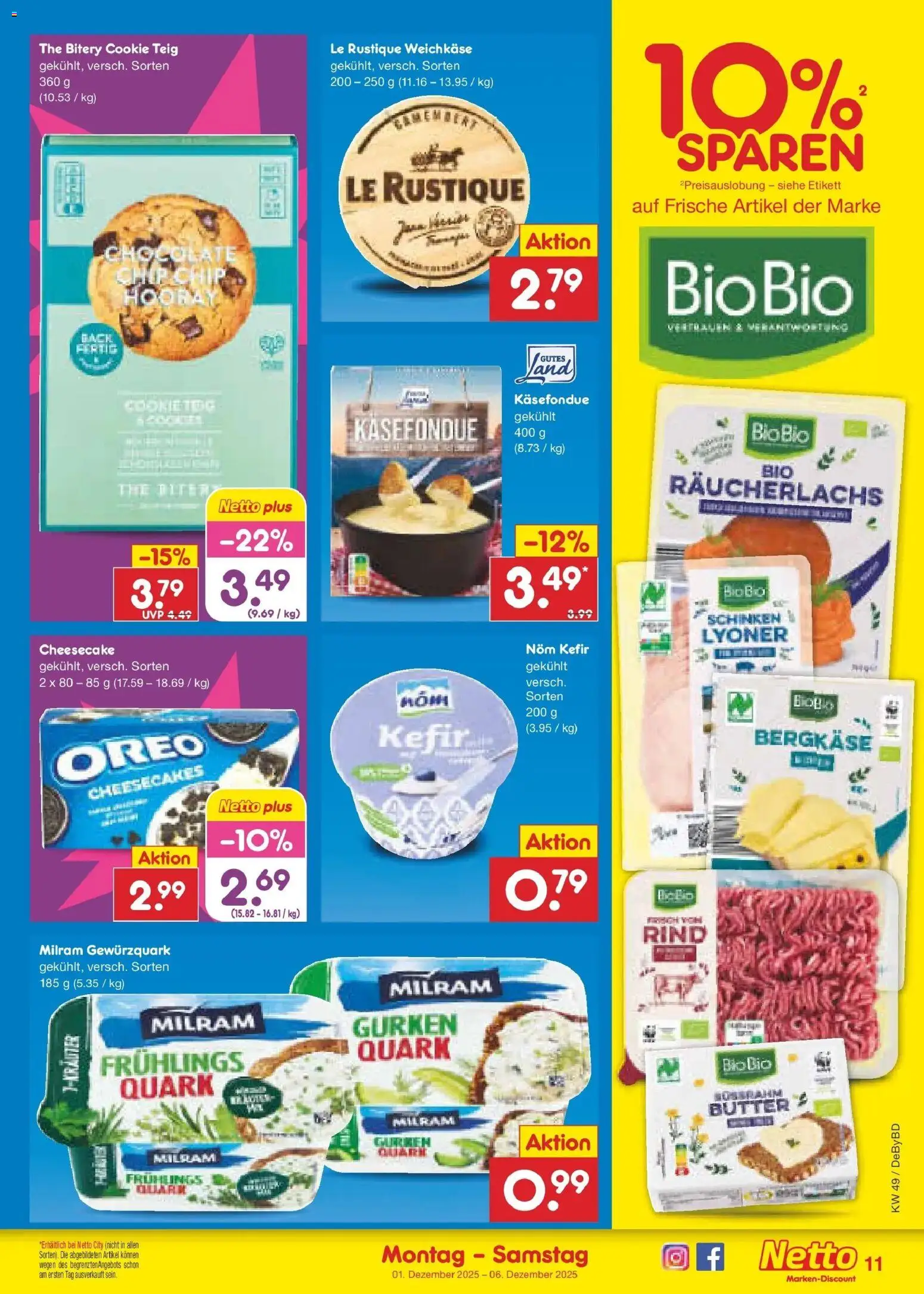 Netto Marken-Discount prospekt Buttenwiesen	 – gültig ab 01.12.2025 | Seite: 11 | Produkte: Kefir, Milram, Schinken, Gurken