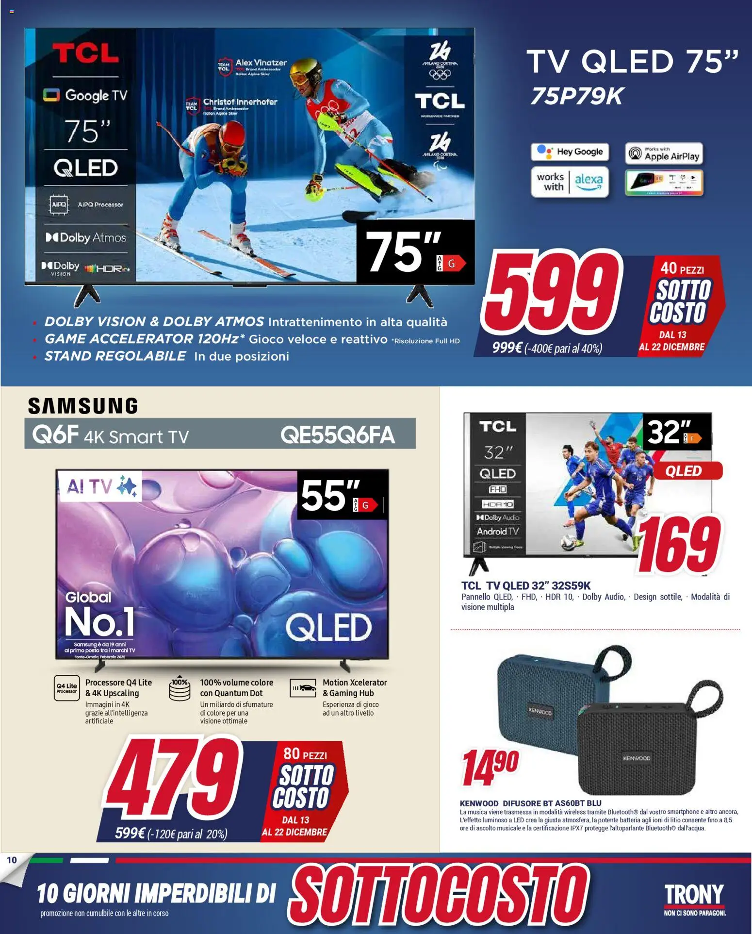 Volantino Trony del 13.12.2025 | Pagina: 10 | Prodotti: smart TV, Audio, Gioco, Samsung