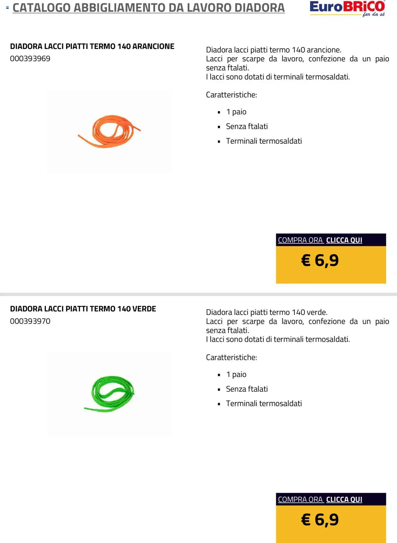 Volantino Eurobrico del 23.07.2025 | Pagina: 8 | Prodotti: Scarpe
