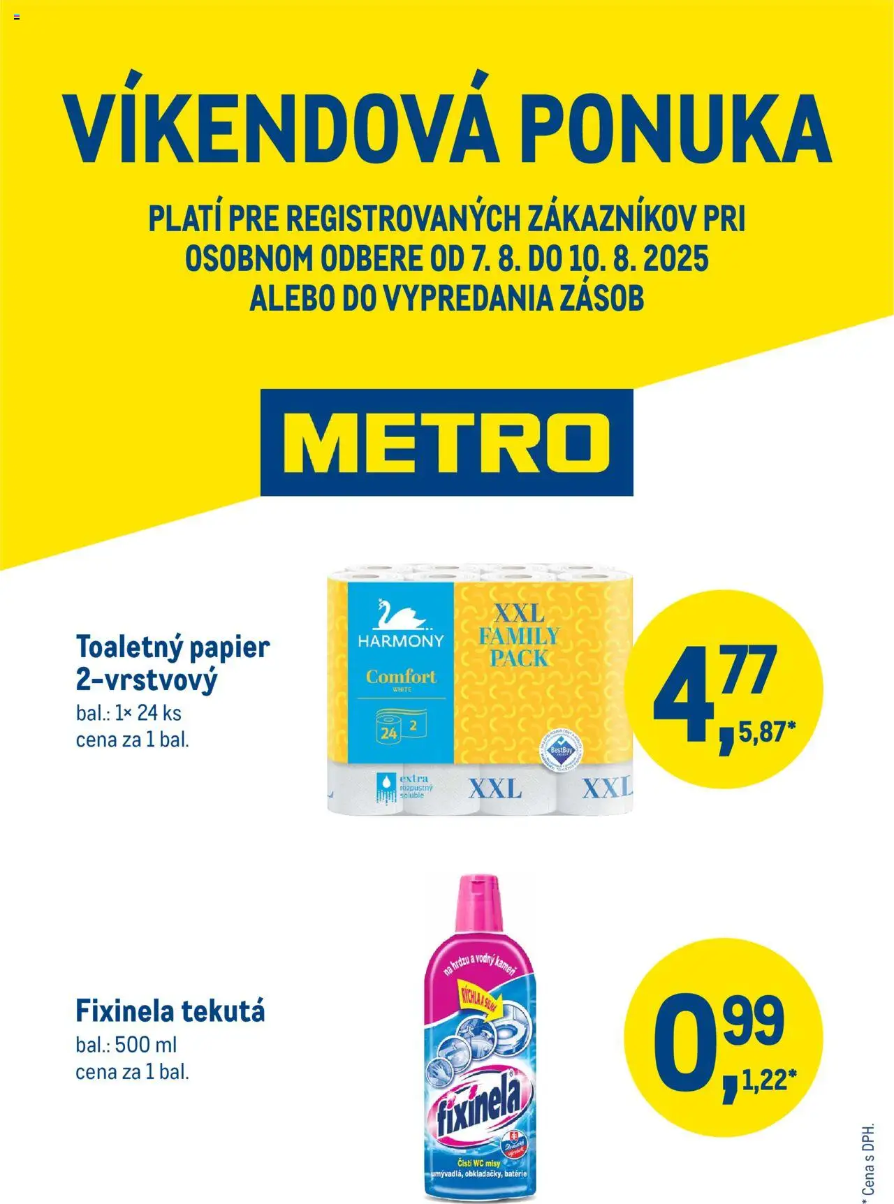Metro víkendová ponuka - drogéria │ platný od 07.08.2025 | Strana: 1 | Produkty: Wc, Toaletný papier