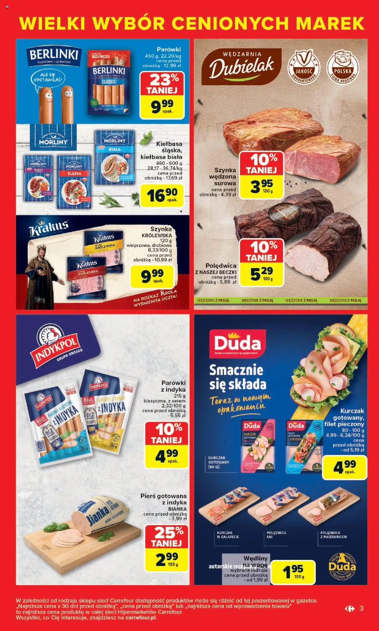Carrefour Gazetka - Cenione marki, super ceny od 04.08.2025 | Strona: 3 | Produkty: Kiełbasa, Kurczak, Szynka, Wędliny