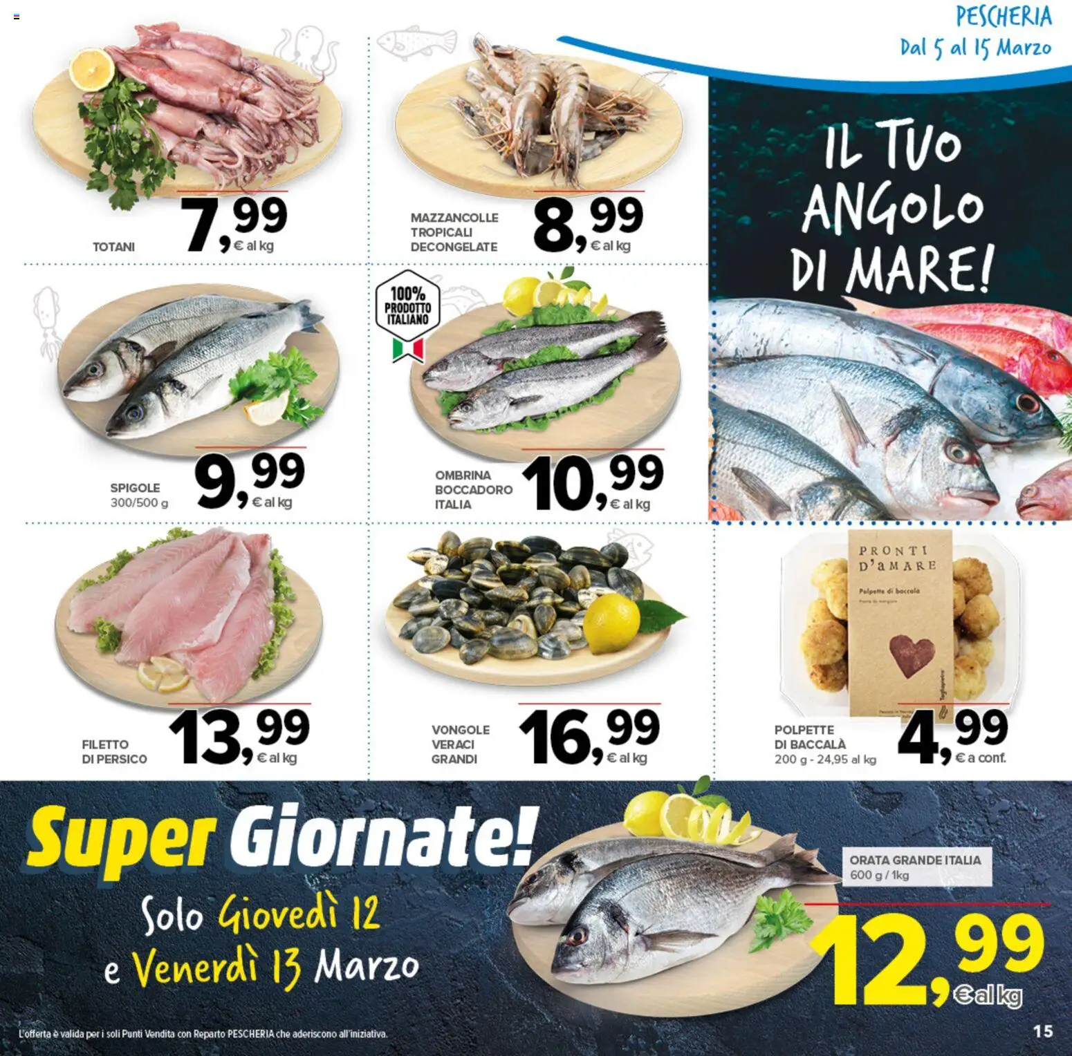 Volantino Todis del 05.03.2026 | Pagina: 15 | Prodotti: Vongole, Mazzancolle, Orata, Polpette
