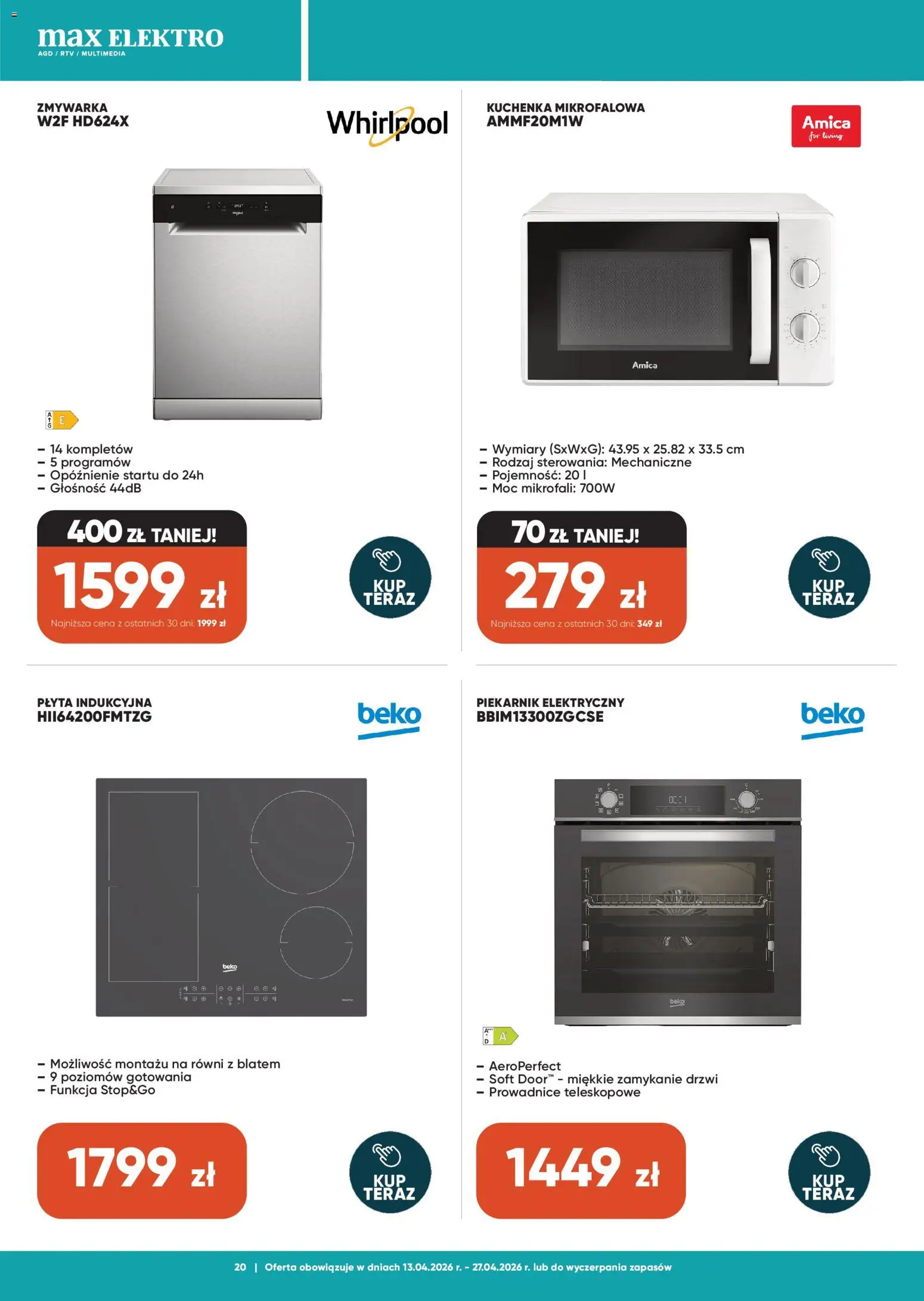 Max elektro gazetka od 13.04.2026 | Strona: 20 | Produkty: Płyta indukcyjna, Piekarnik, Kuchenka mikrofalowa, Zmywarka