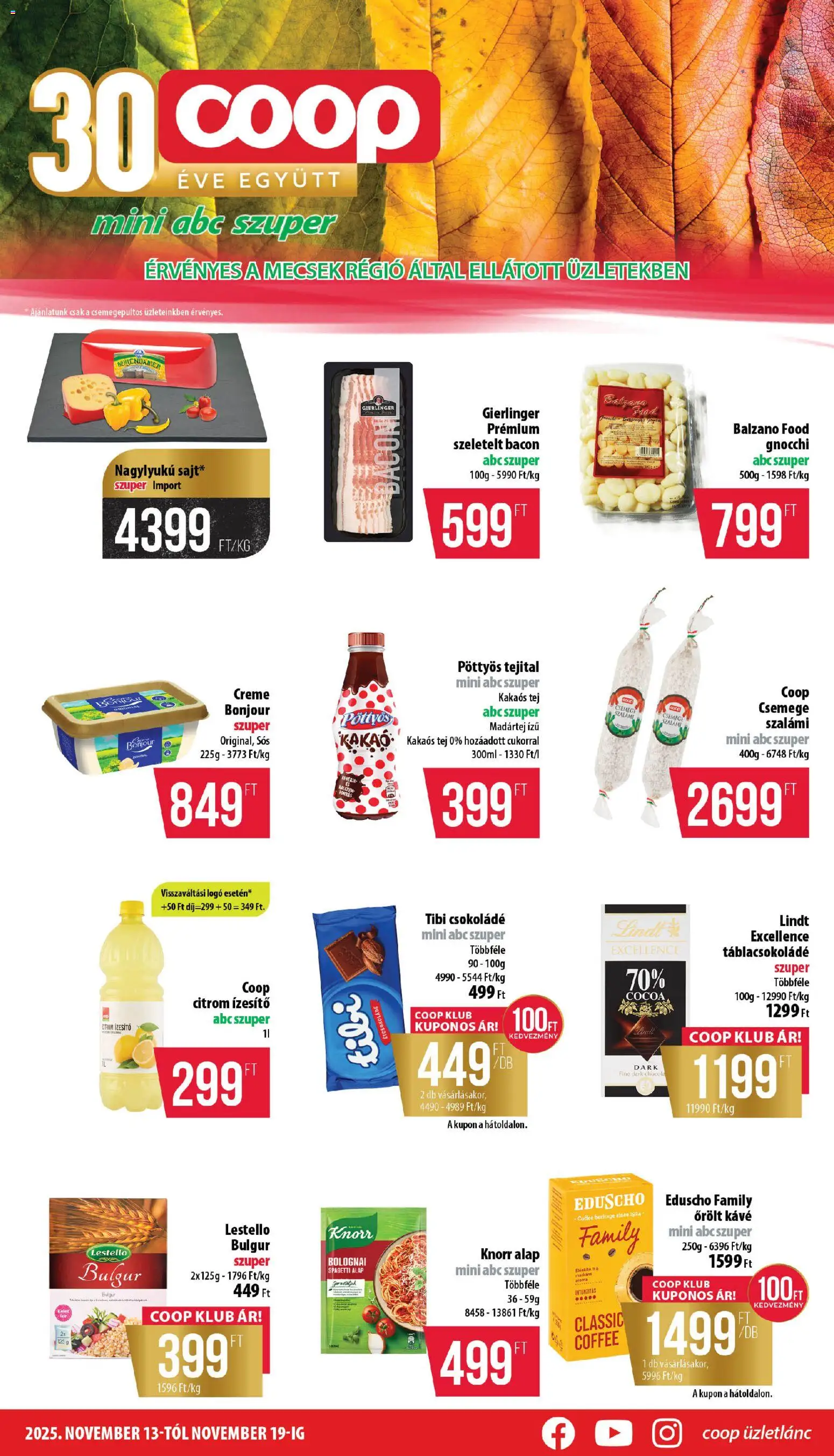 COOP akciós ujság - amely érvényes a következő dátumtól: 13.11.2025 | Oldal: 1 | Termékek: Bacon, Csokoládé, Gnocchi, Őrölt kávé