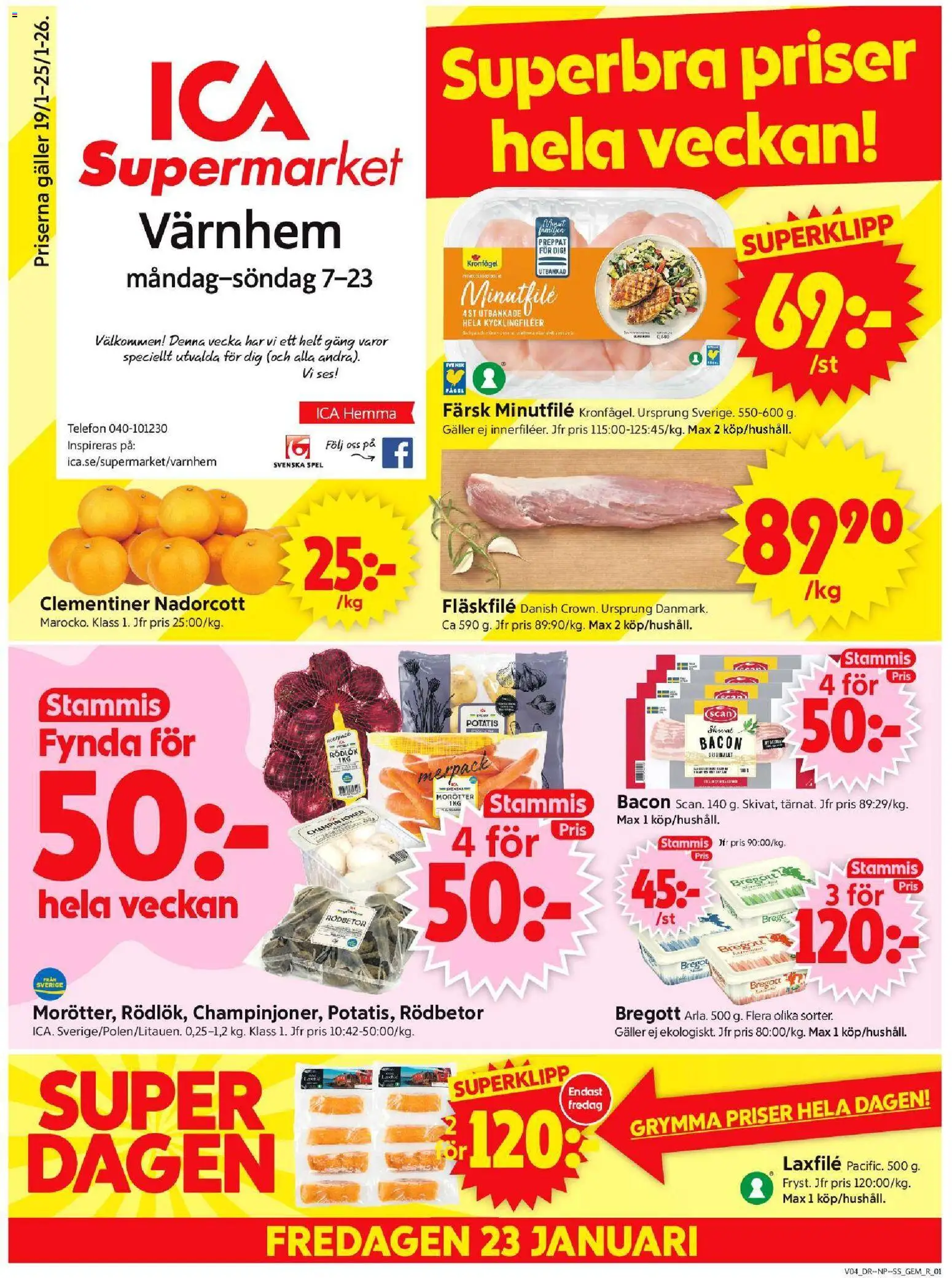ICA Supermarket reklamblad aktuell från 19.01.2026 | Sida: 1 | Produkter: Bacon, Galler, Bregott, Potatis