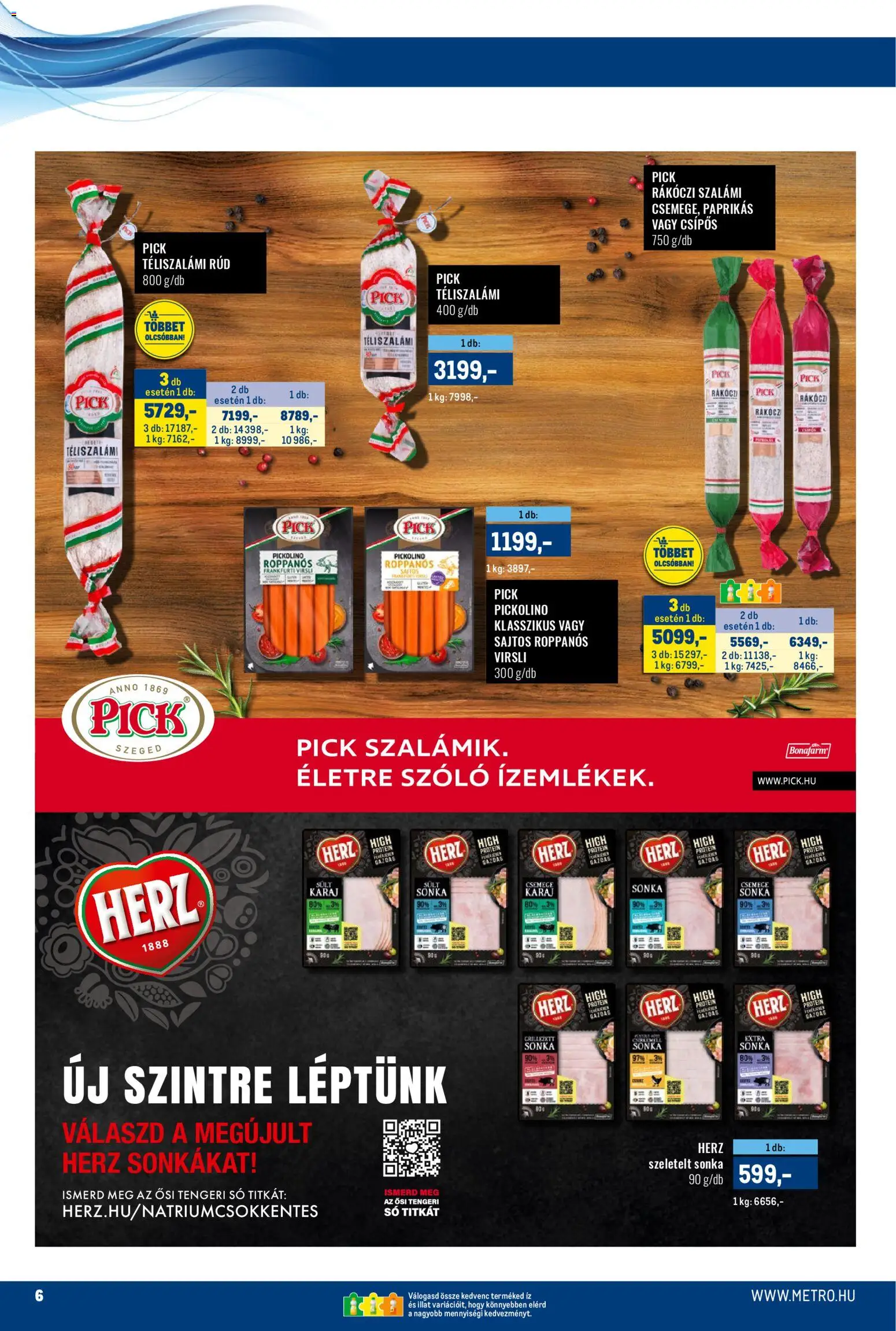 Metro akciós ujság - amely érvényes a következő dátumtól: 16.03.2026 | Oldal: 6 | Termékek: Pick, Sonka, Szalámi, Téliszalámi