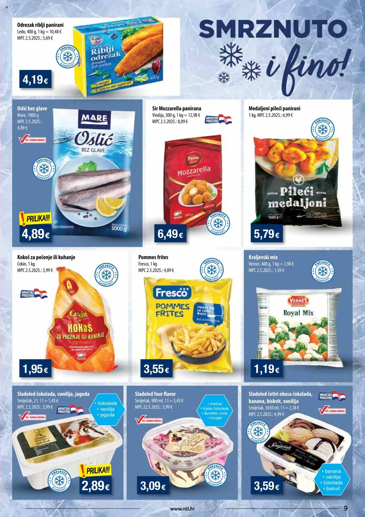 NTL katalog | vrijedi od 08.10.2025 | Stranica: 9 | Proizvodi: Pileći medaljoni, Sir, Pommes frites, Oslić