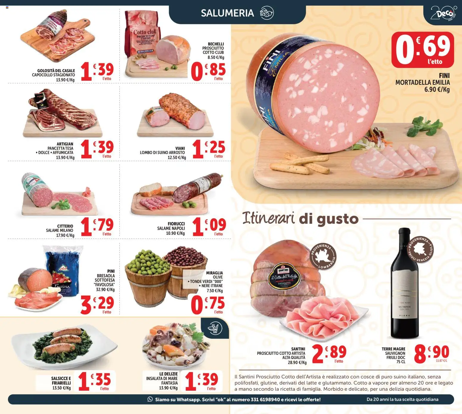 Volantino Decò del 27.03.2026 | Pagina: 9 | Prodotti: Prosciutto Cotto, Suino, Mortadella, Friarielli