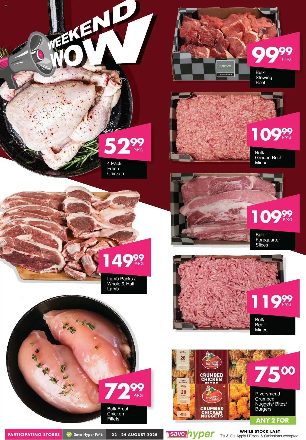 Save - Weekend Wow │ valid from 22.08.2025 | Page: 7 | Products: Chicken, Beef, Burgers, Stock