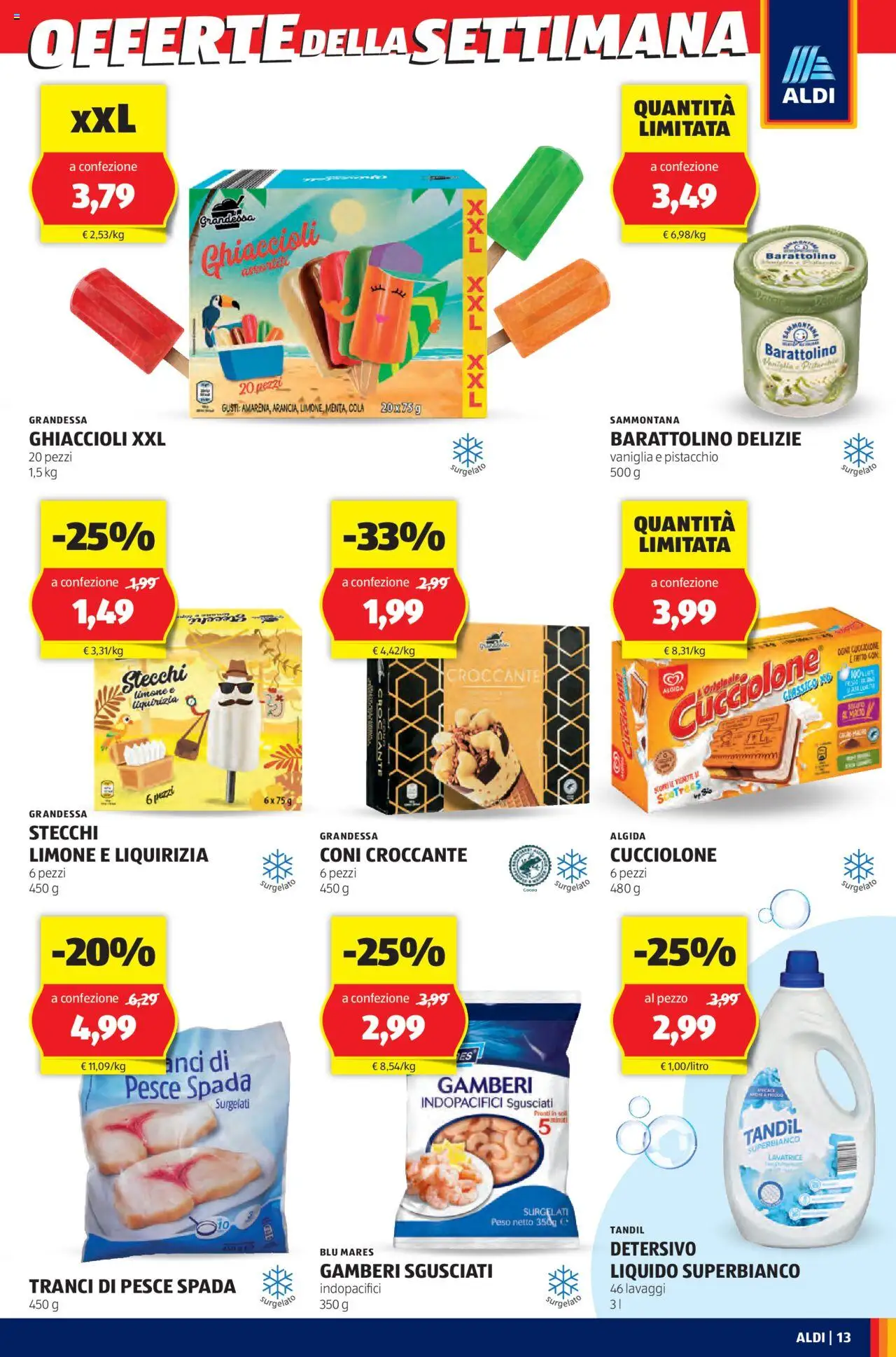 Volantino Aldi del 11.08.2025 | Pagina: 13 | Prodotti: Pesce, Ghiaccioli, Limone, Pesce spada