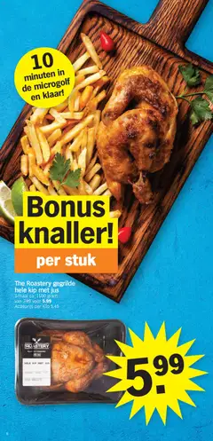The Roastery gegrilde hele kip met jus, Schaal ca. 1100 gram - Voorbeeld van een folder van Albert Heijn, geldig van 16.02.2026 | Pagina: 6 | Producten: Kip, Microgolf, Schaal