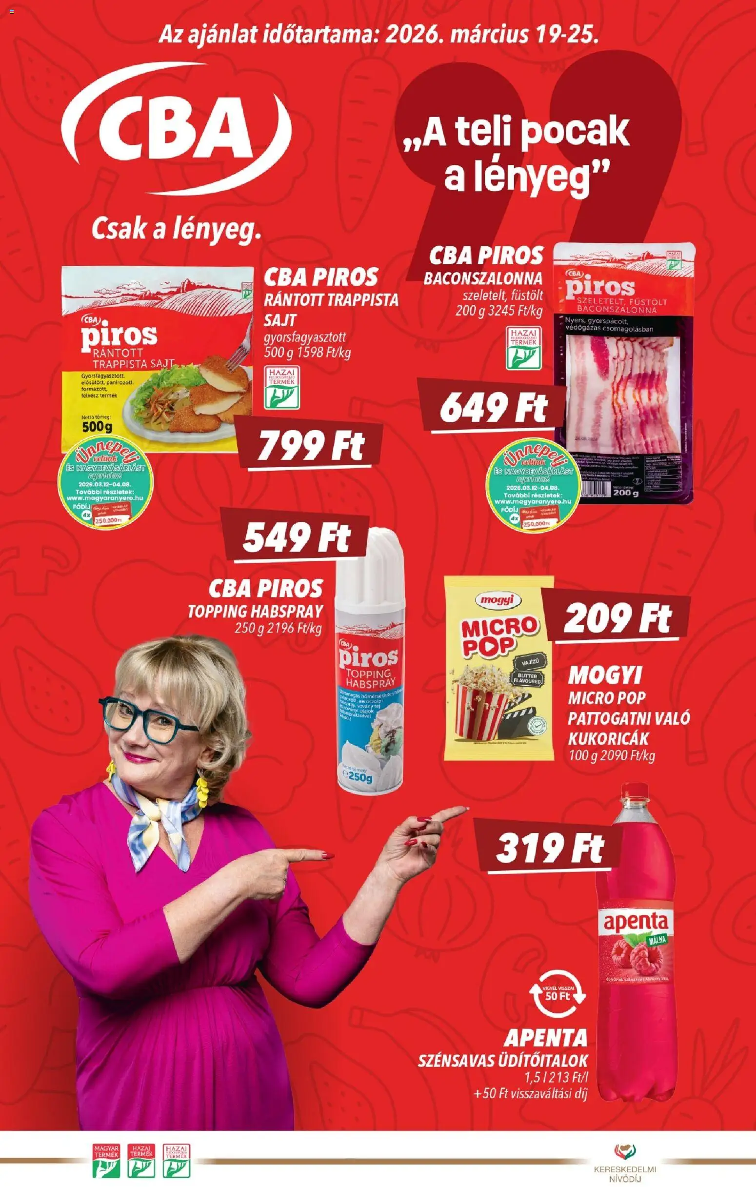 CBA akciós ujság - amely érvényes a következő dátumtól: 19.03.2026 | Oldal: 1 | Termékek: Málna, Tej, Sajt, Trappista sajt