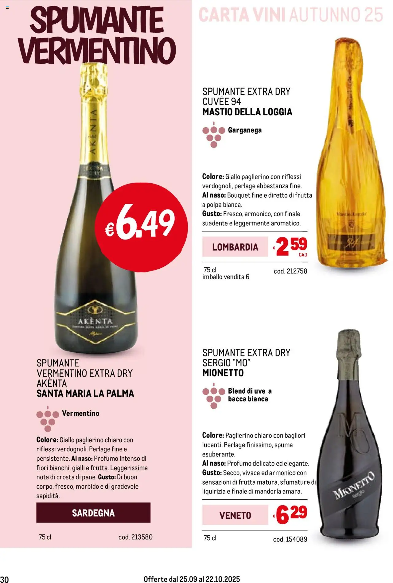 Volantino Metro del 25.09.2025 | Pagina: 30 | Prodotti: Frutta, Spumante, Profumo