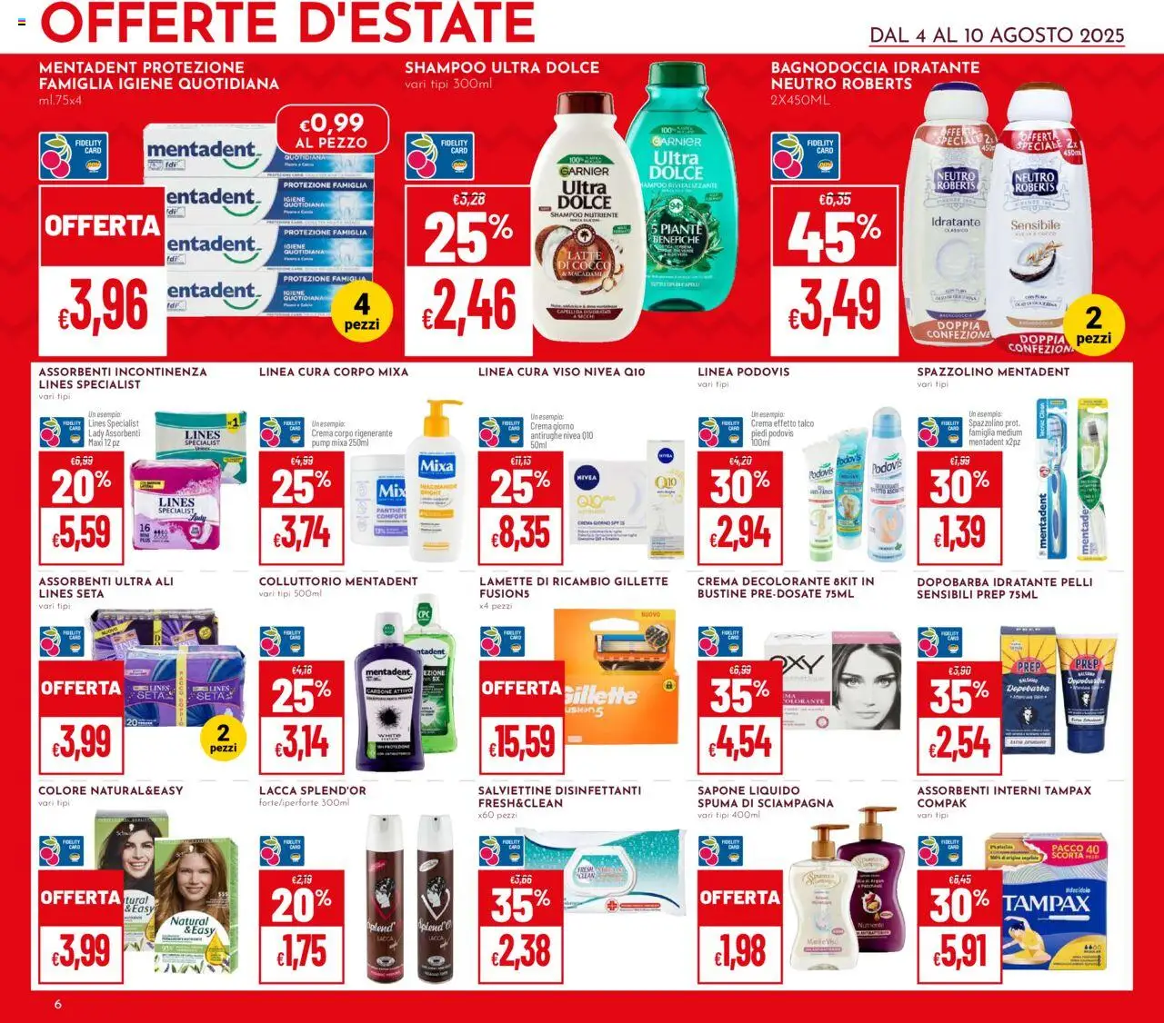 Volantino Pan del 04.08.2025 | Pagina: 6 | Prodotti: Crema, Lacca, Dopobarba, Talco