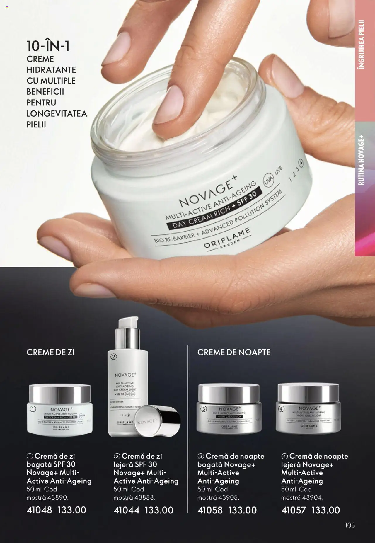 Noul catalog Oriflame – valabil de la 12.11.2025 | Pagină: 103 | Produse: Şerit ödül, Cremă de zi, Cremă de noapte, Cremă