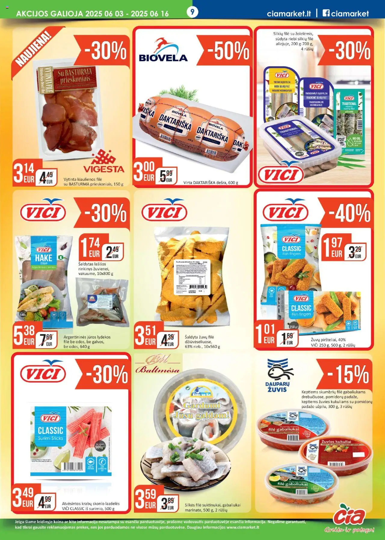 ČIA MARKET leidinys│galioja nuo 03.06.2025 | Puslapis: 9 | Prekių: Kiaulienos, Silkių filė, Lašišos, Žuvis