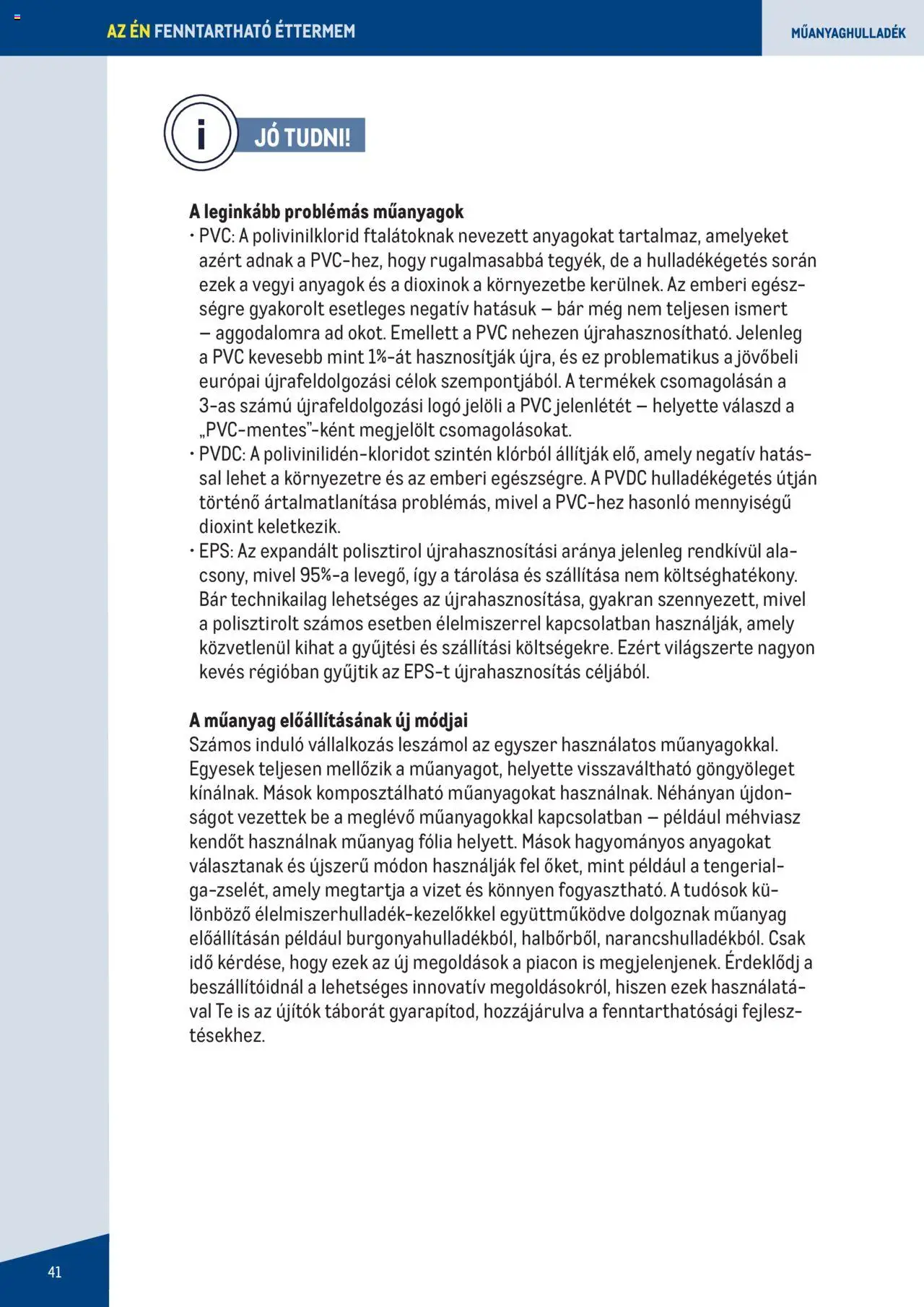 Metro akciós ujság - amely érvényes a következő dátumtól: 07.06.2023 | Oldal: 41