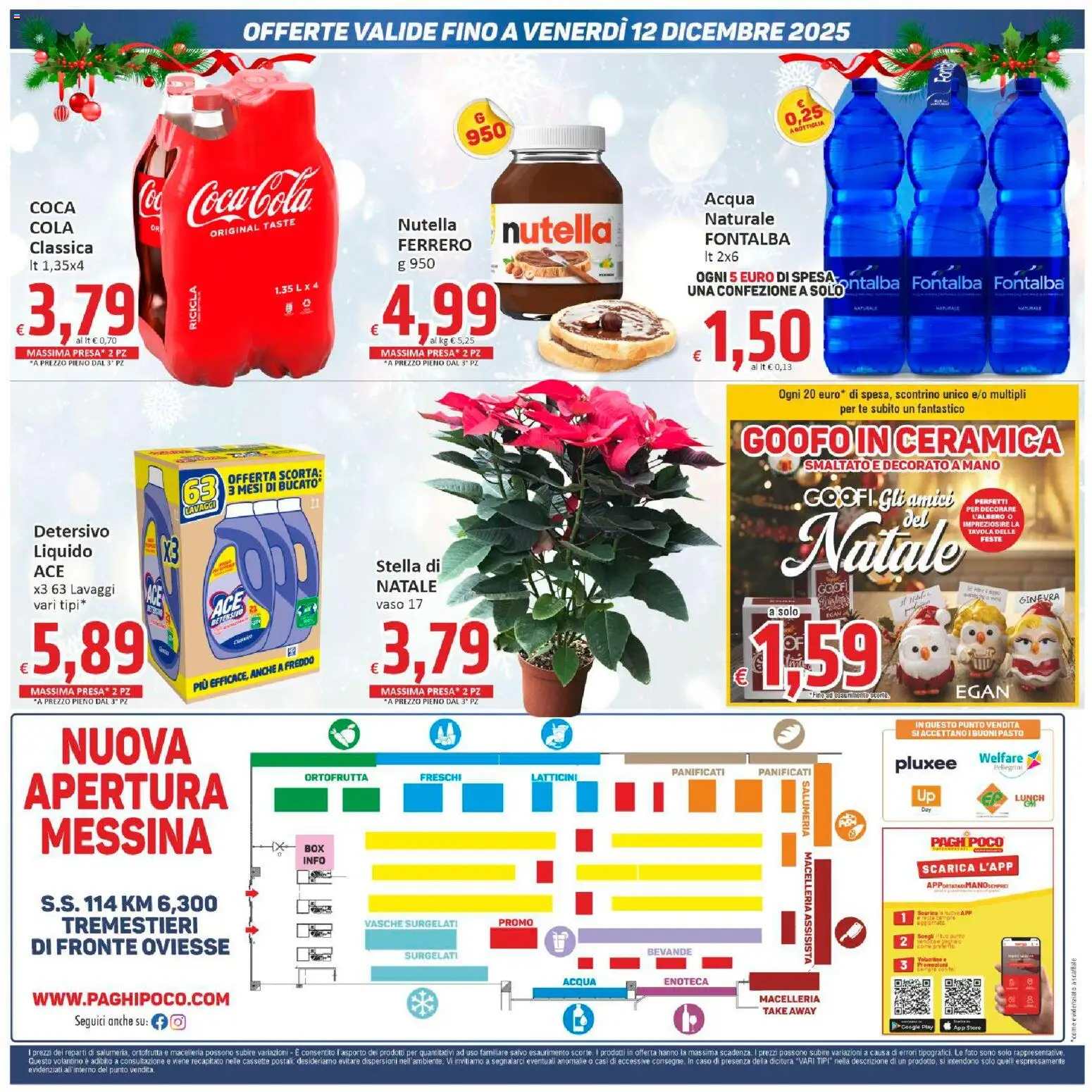 Volantino Paghi Poco del 05.12.2025 | Pagina: 24 | Prodotti: Tè, Nutella, Enoteca, Vaso
