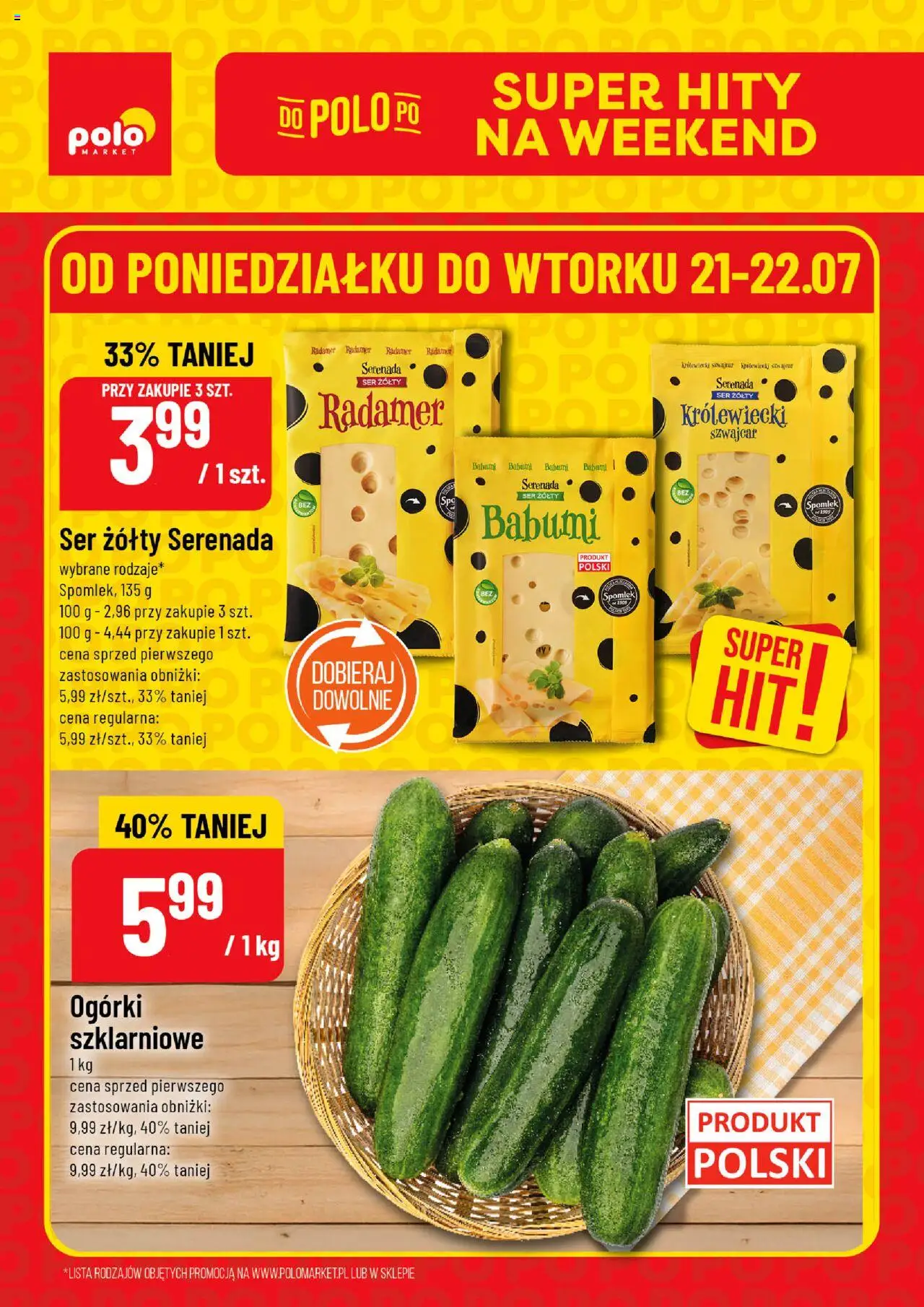 POLOmarket Gazetka - Super Hity od 21.07.2025 | Strona: 1 | Produkty: Ser żółty, Ser, Ogórki
