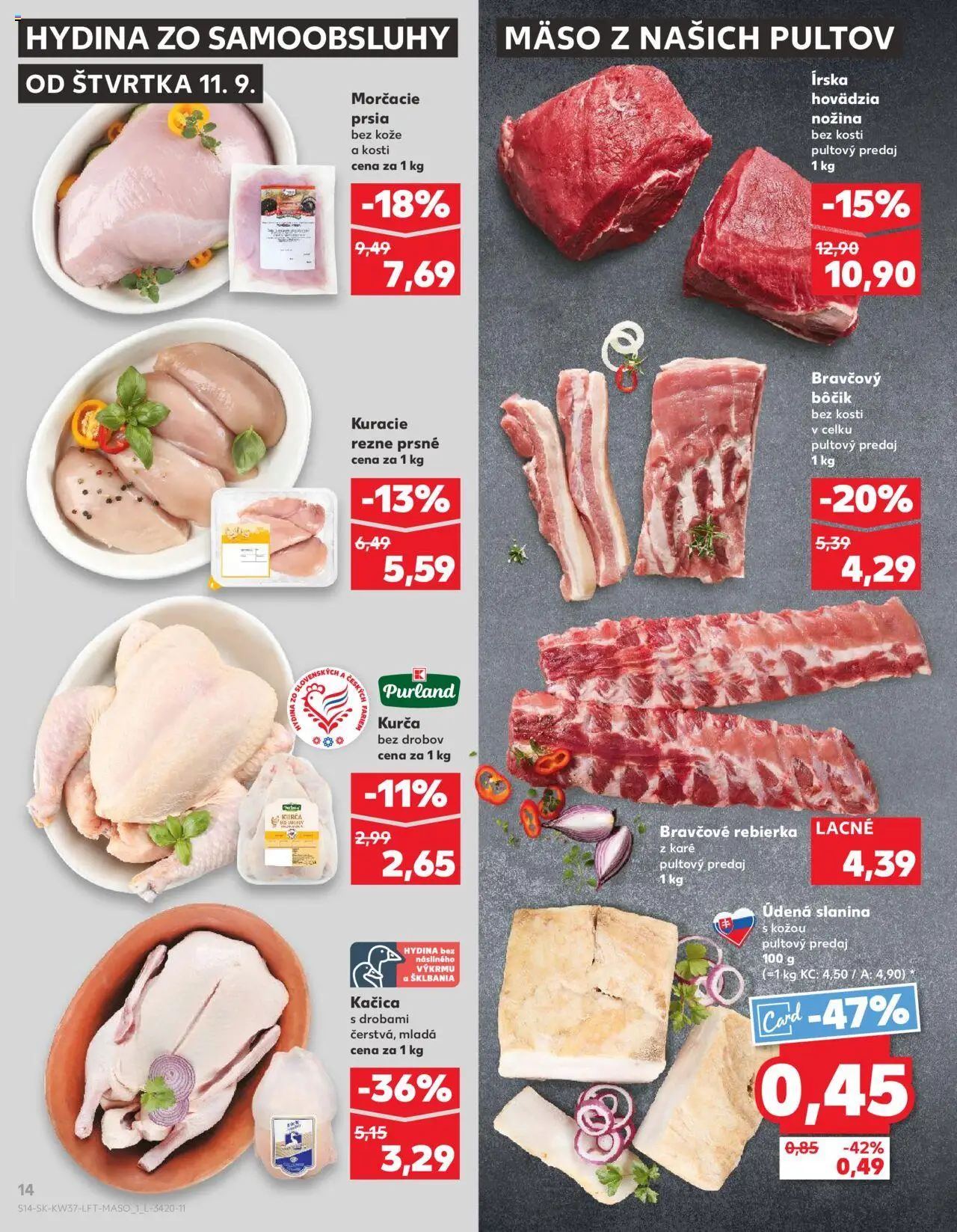 Nové Kaufland akcie – leták je platný od 11.09.2025 | Strana: 14 | Produkty: Bravčový bôčik, Kačica, Kuracie rezne, Kurča