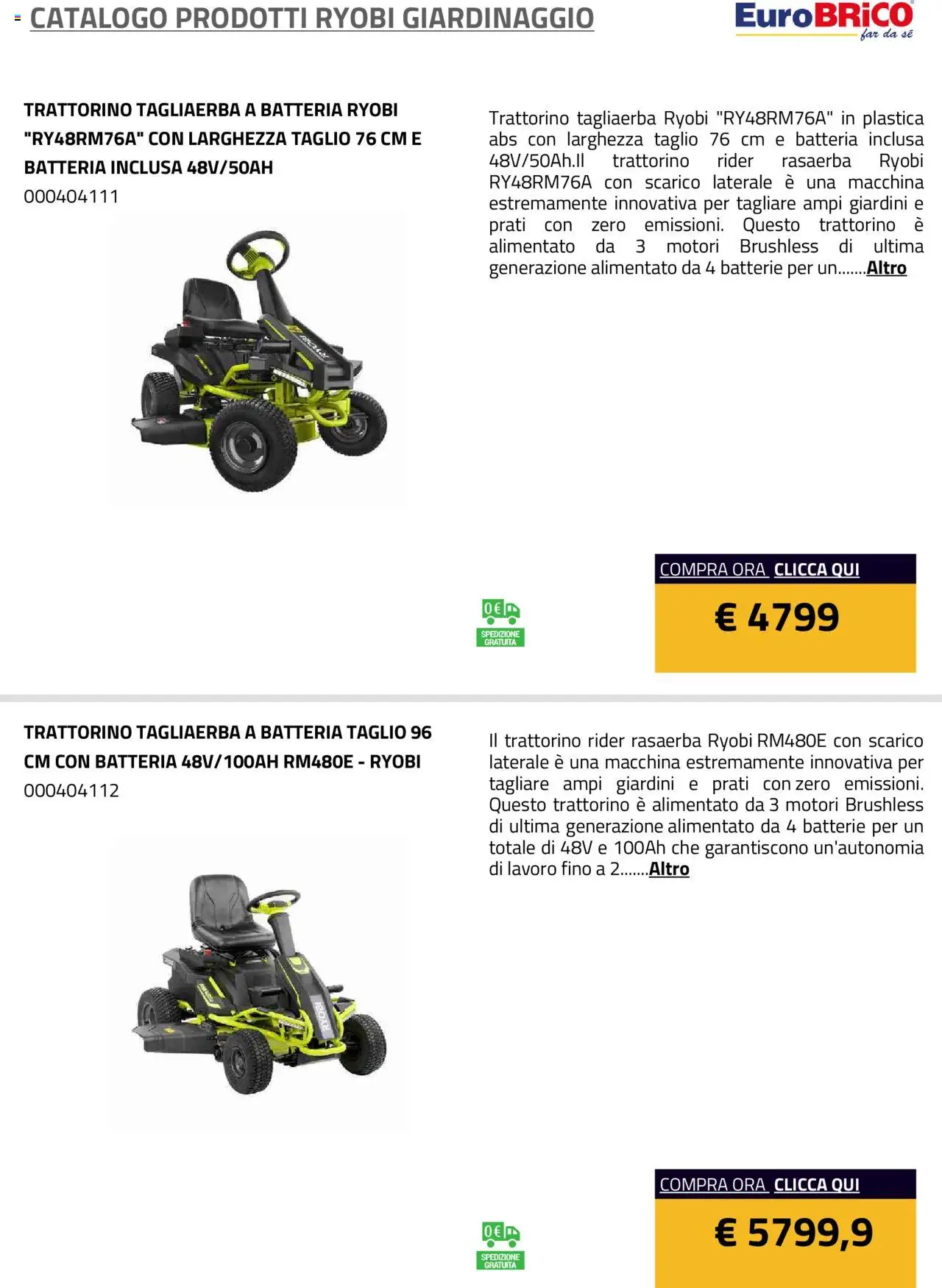 Volantino Eurobrico del 23.07.2025 | Pagina: 42 | Prodotti: Rasaerba, Trattorino, Batteria, Batterie