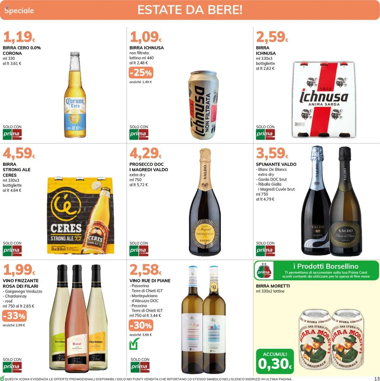 Volantino Basko del 12.08.2025 | Pagina: 13 | Prodotti: Birra, Prosecco, Birra Moretti, Ceres