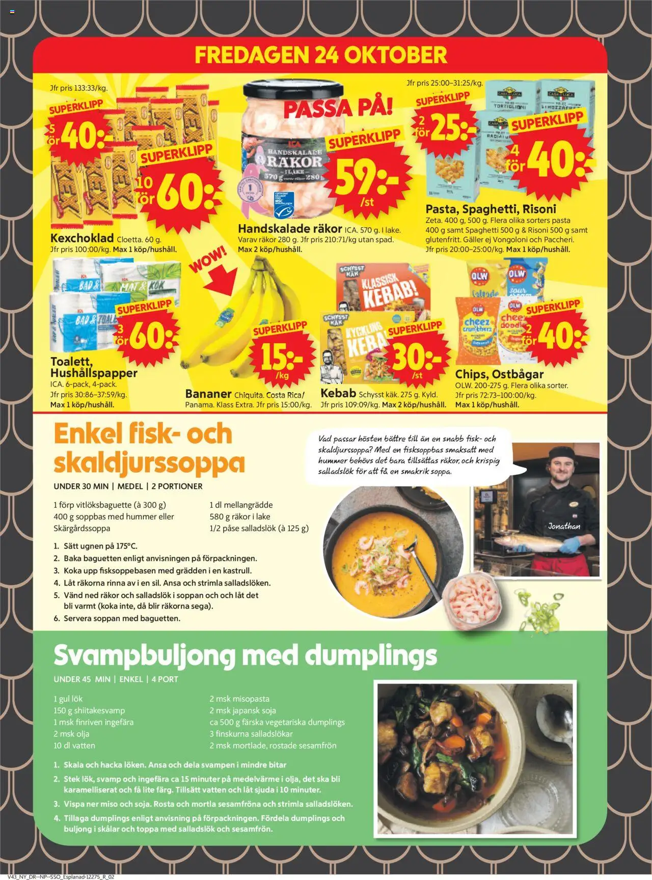 ICA Supermarket reklamblad aktuell från 20.10.2025 | Sida: 14 | Produkter: Svamp, Soja, Gul lök, Bananer
